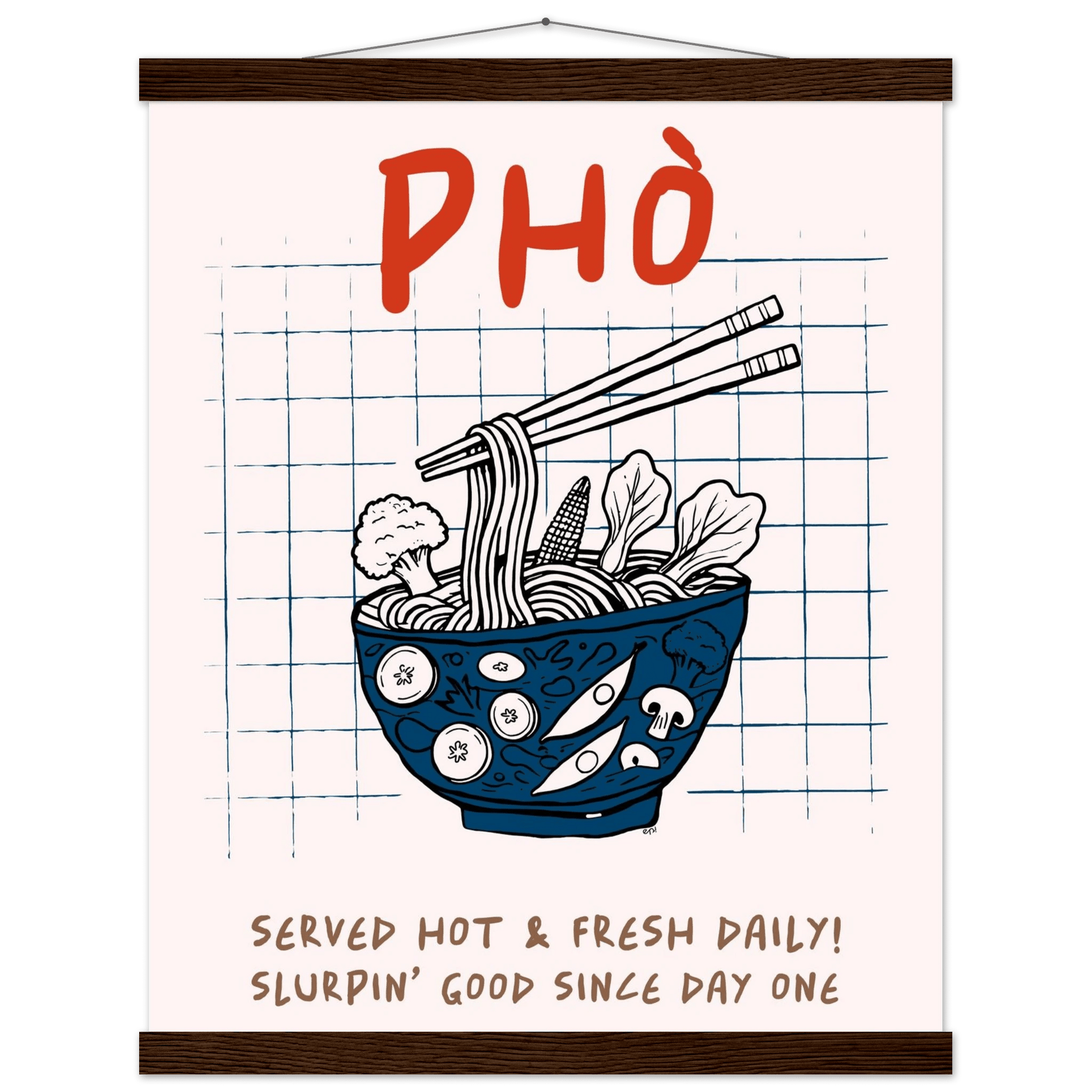 Pho Poster – Slurpin’ Good Vietnamese Kitchen Wall Art Print (Digital & Printed Options) - Evergreen Posters