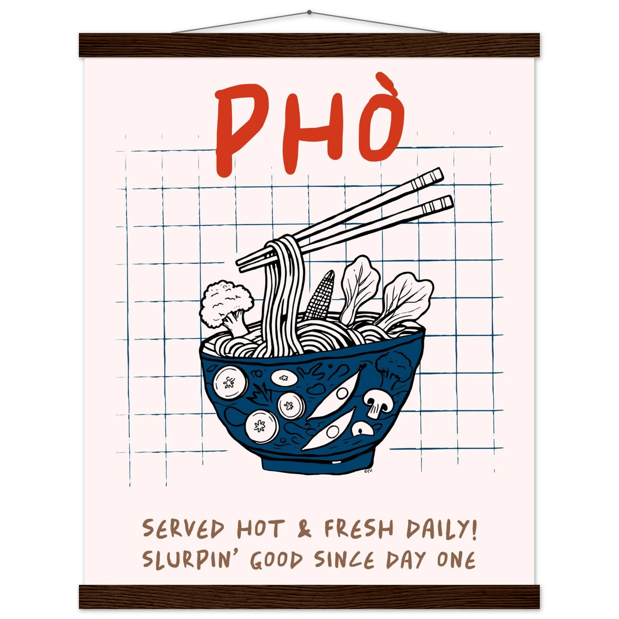 Pho Poster – Slurpin’ Good Vietnamese Kitchen Wall Art Print (Digital & Printed Options) - Evergreen Posters