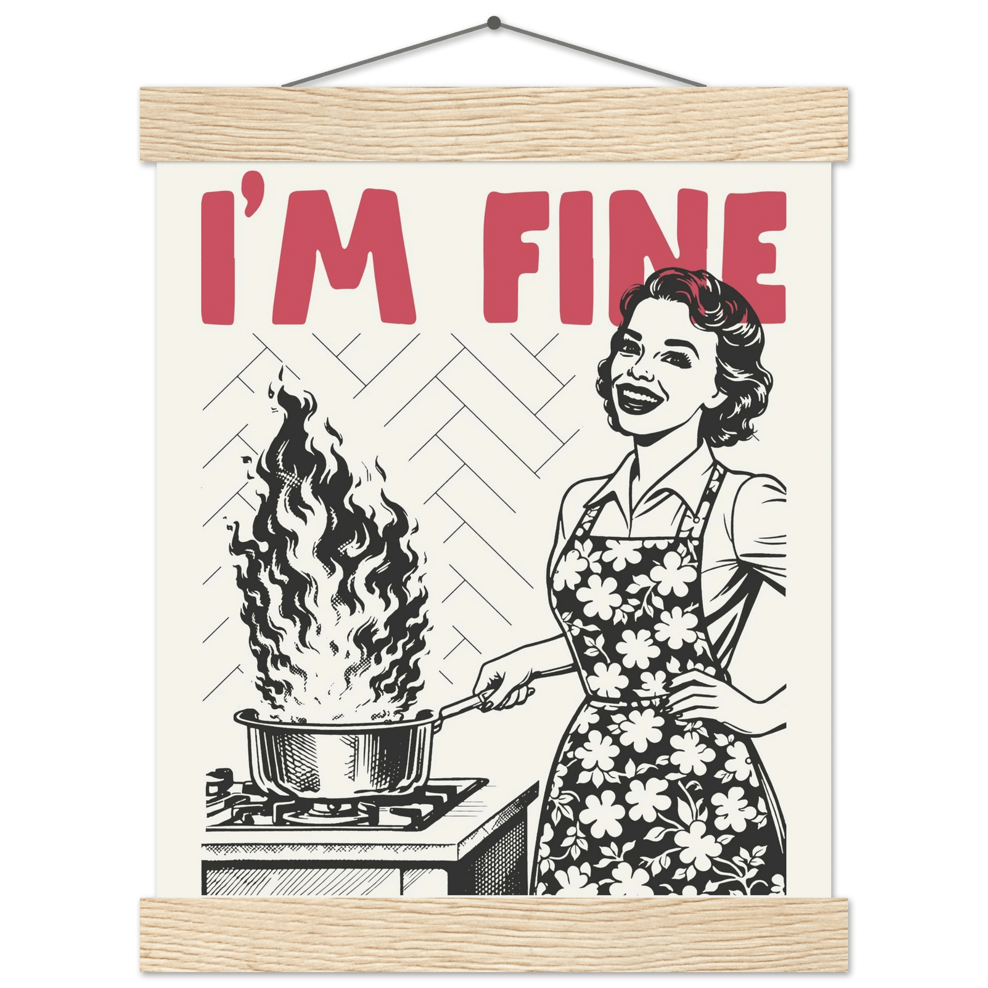 I'm Fine Poster – Funny Retro Kitchen Wall Art Print (Red Edition) - Evergreen Posters