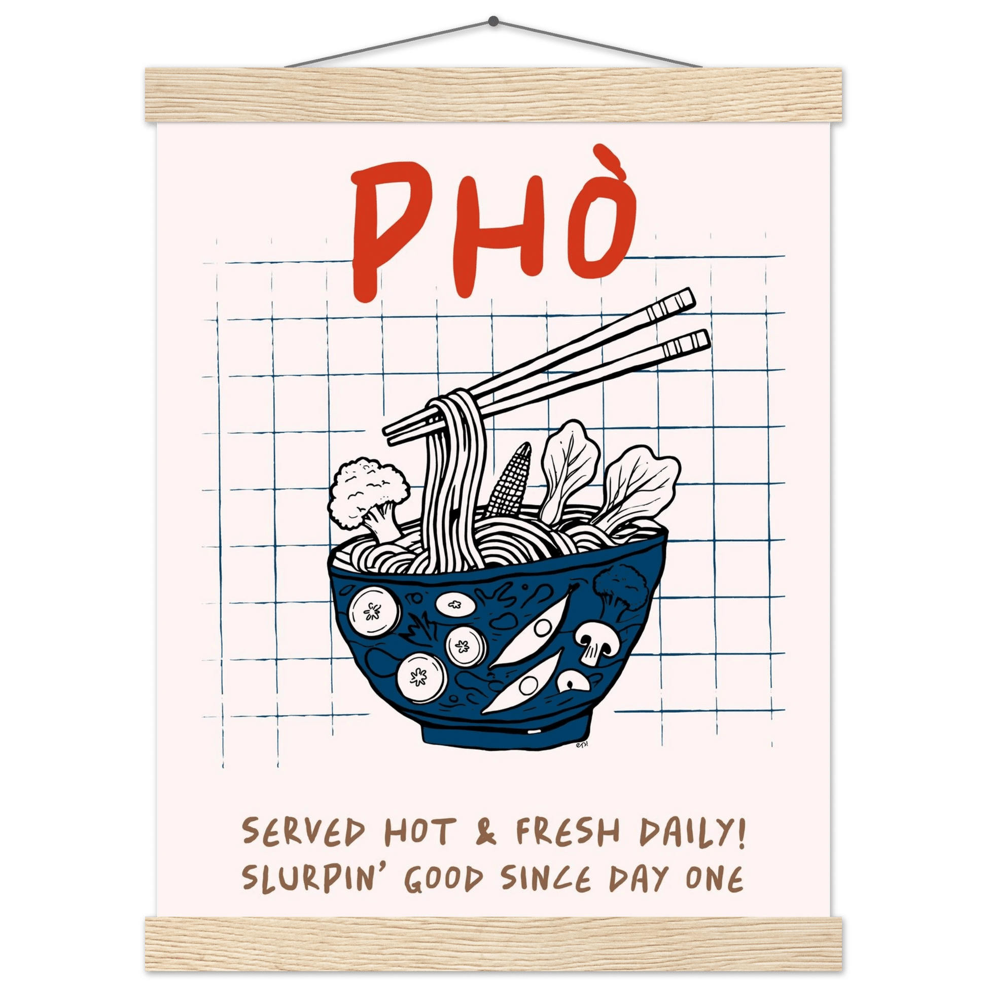 Pho Poster – Slurpin’ Good Vietnamese Kitchen Wall Art Print (Digital & Printed Options) - Evergreen Posters