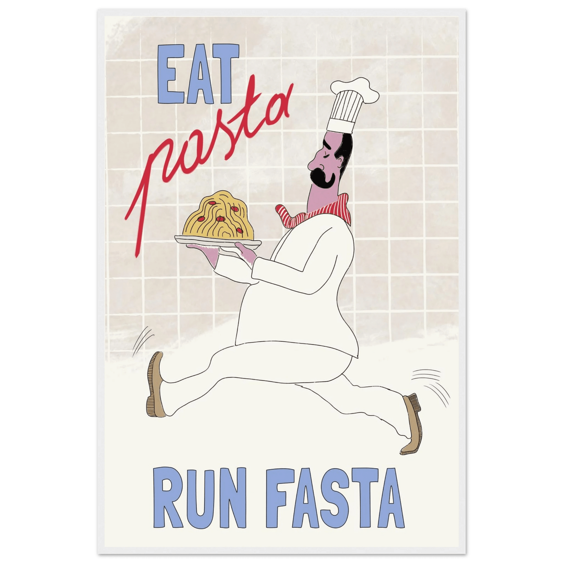 Eat Pasta Run Fasta Poster – Fun Kitchen Wall Art Print (Digital & Printed Options) - Evergreen Posters