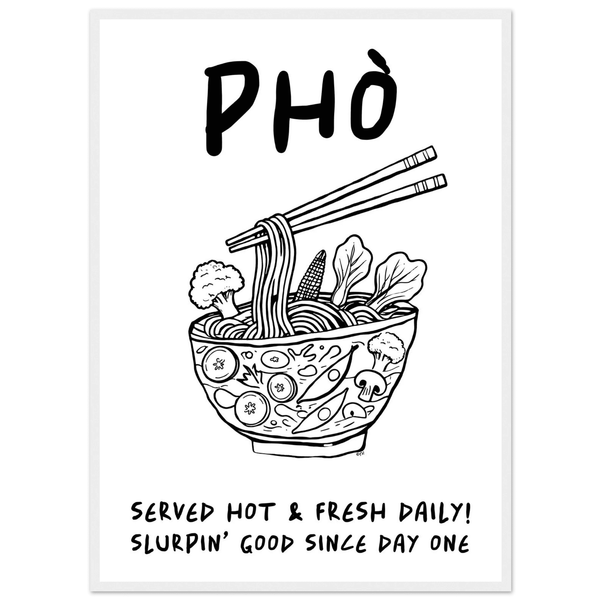 Pho Poster – Funny Vietnamese Kitchen Wall Art Print (Digital & Printed Options) - Evergreen Posters