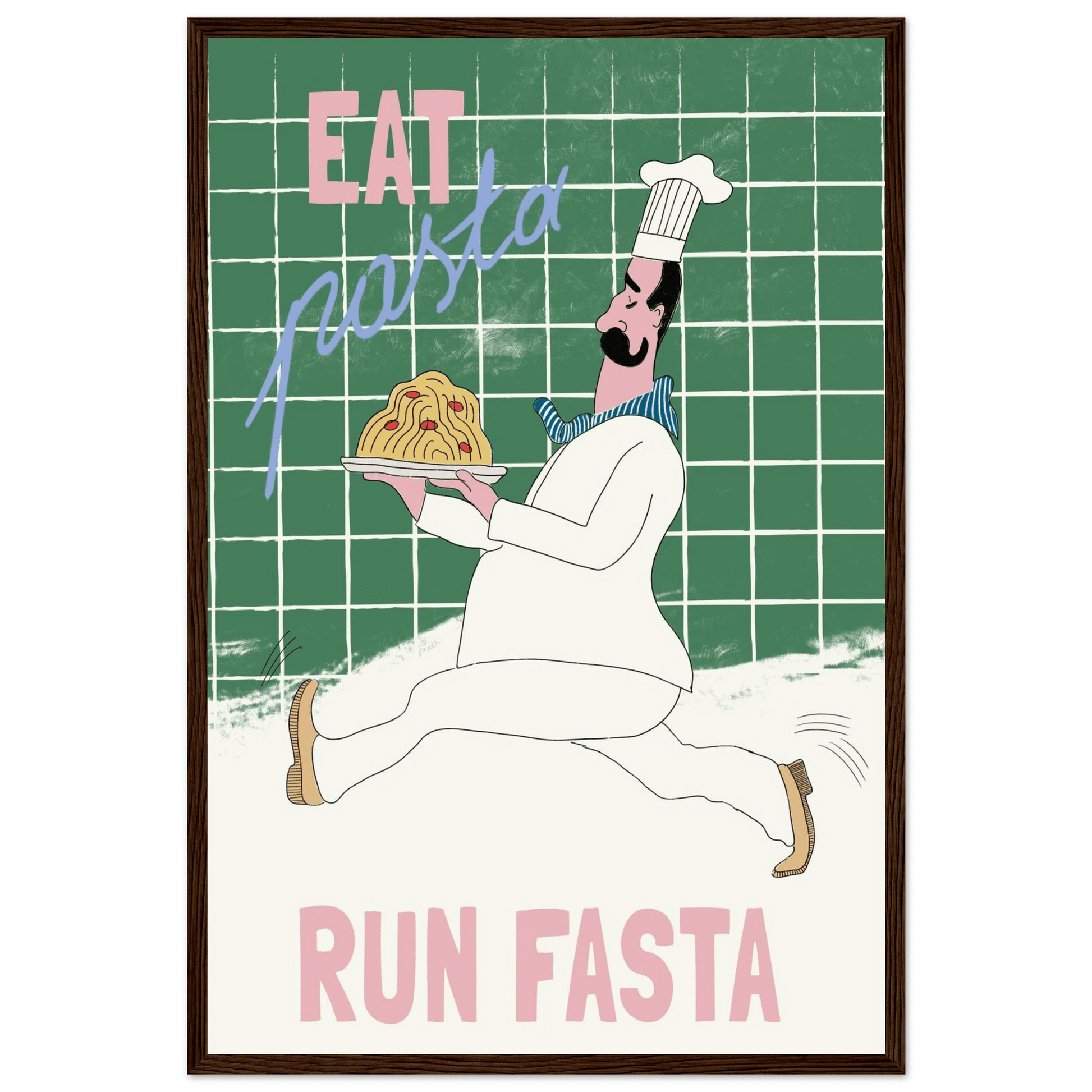 Eat Pasta Run Fasta Poster – Playful Kitchen Wall Art Print (Green Edition) - Evergreen Posters