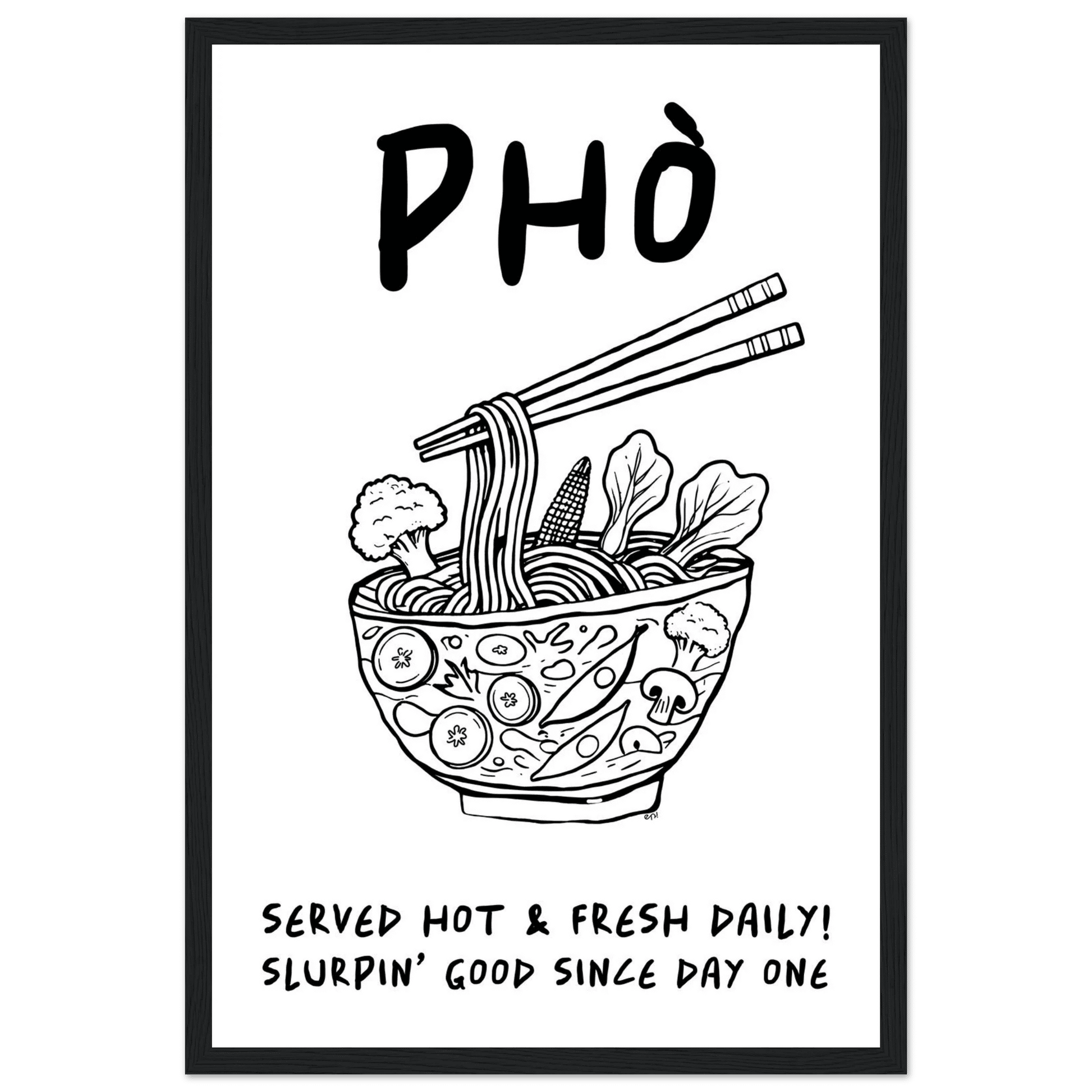 Pho Poster – Funny Vietnamese Kitchen Wall Art Print (Digital & Printed Options) - Evergreen Posters