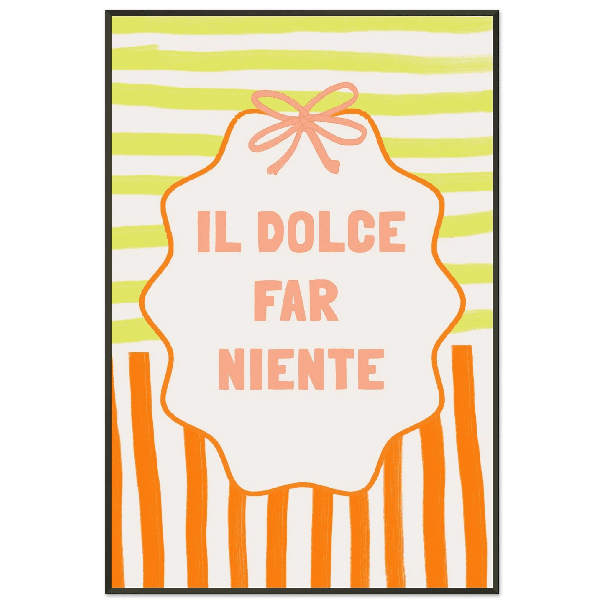 Il Dolce Far Niente Italian Print | Coquette Stripe Wall Art - Evergreen Posters