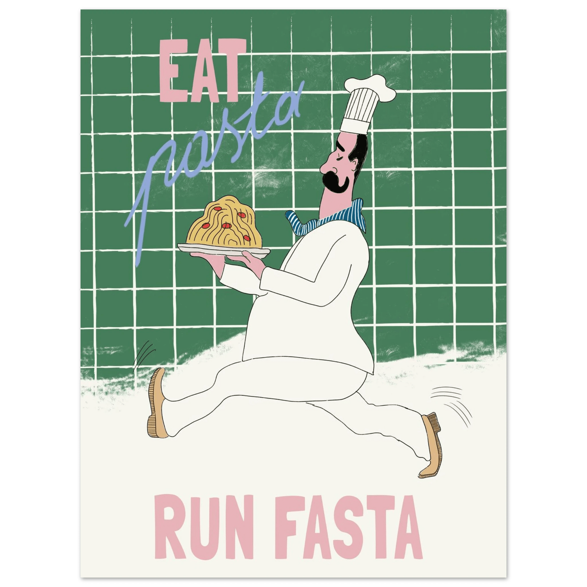 Eat Pasta Run Fasta Poster – Playful Kitchen Wall Art Print (Green Edition) - Evergreen Posters