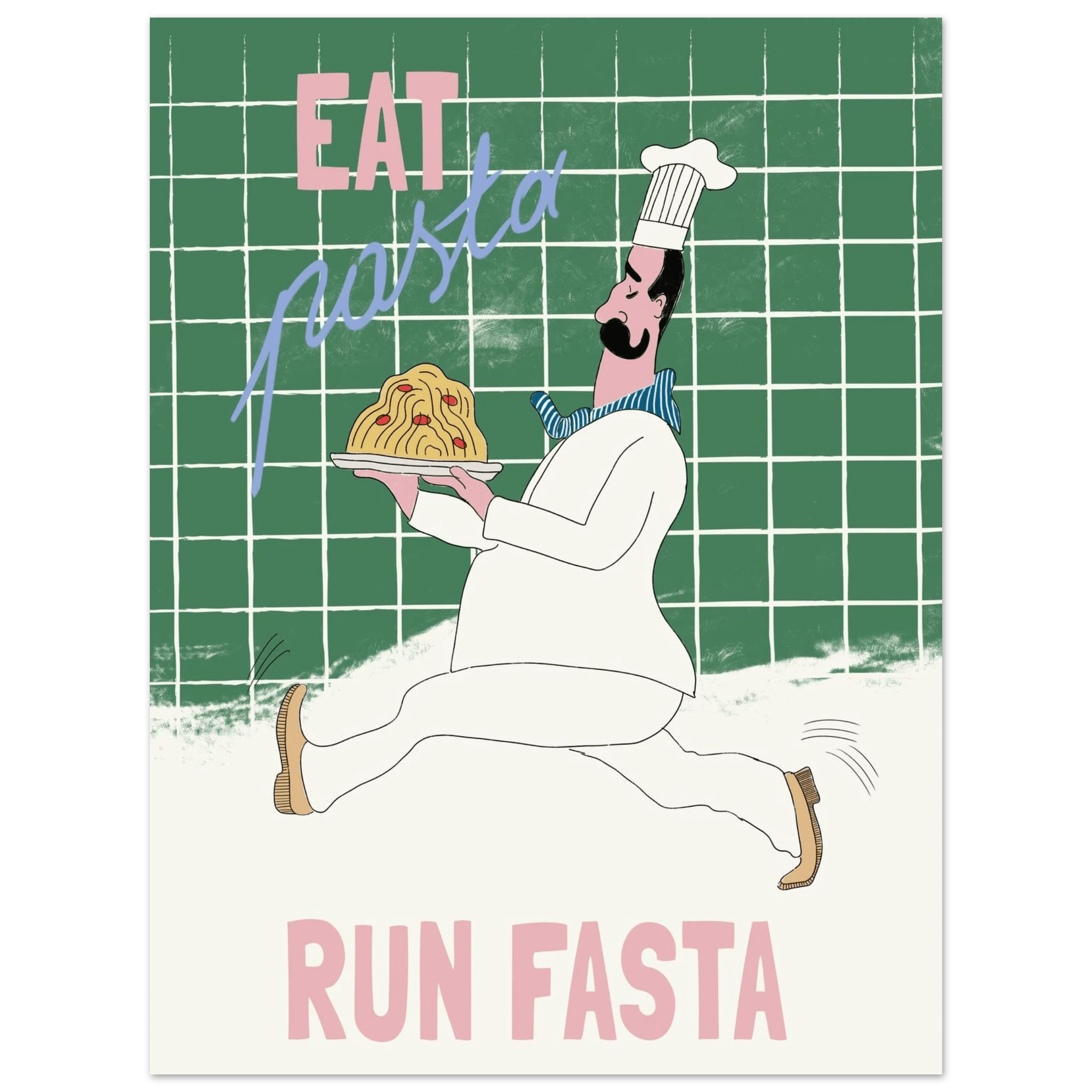 Eat Pasta Run Fasta Poster – Playful Kitchen Wall Art Print (Green Edition) - Evergreen Posters