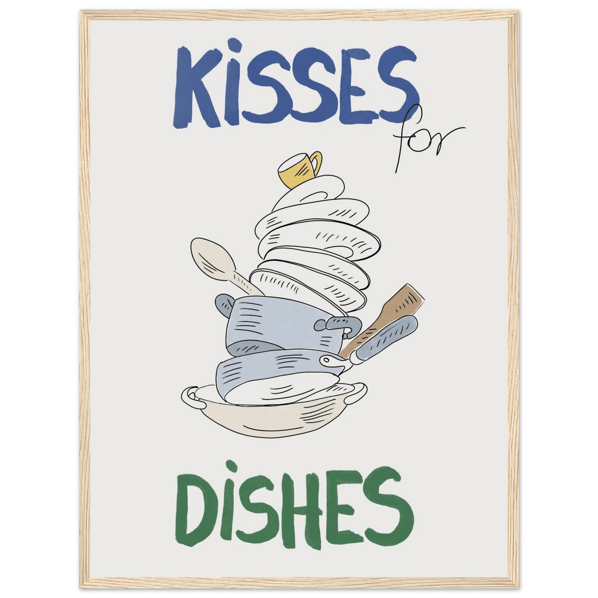Kisses for Dishes Poster – Funny Kitchen Wall Art Print (Digital & Printed Options) - Evergreen Posters