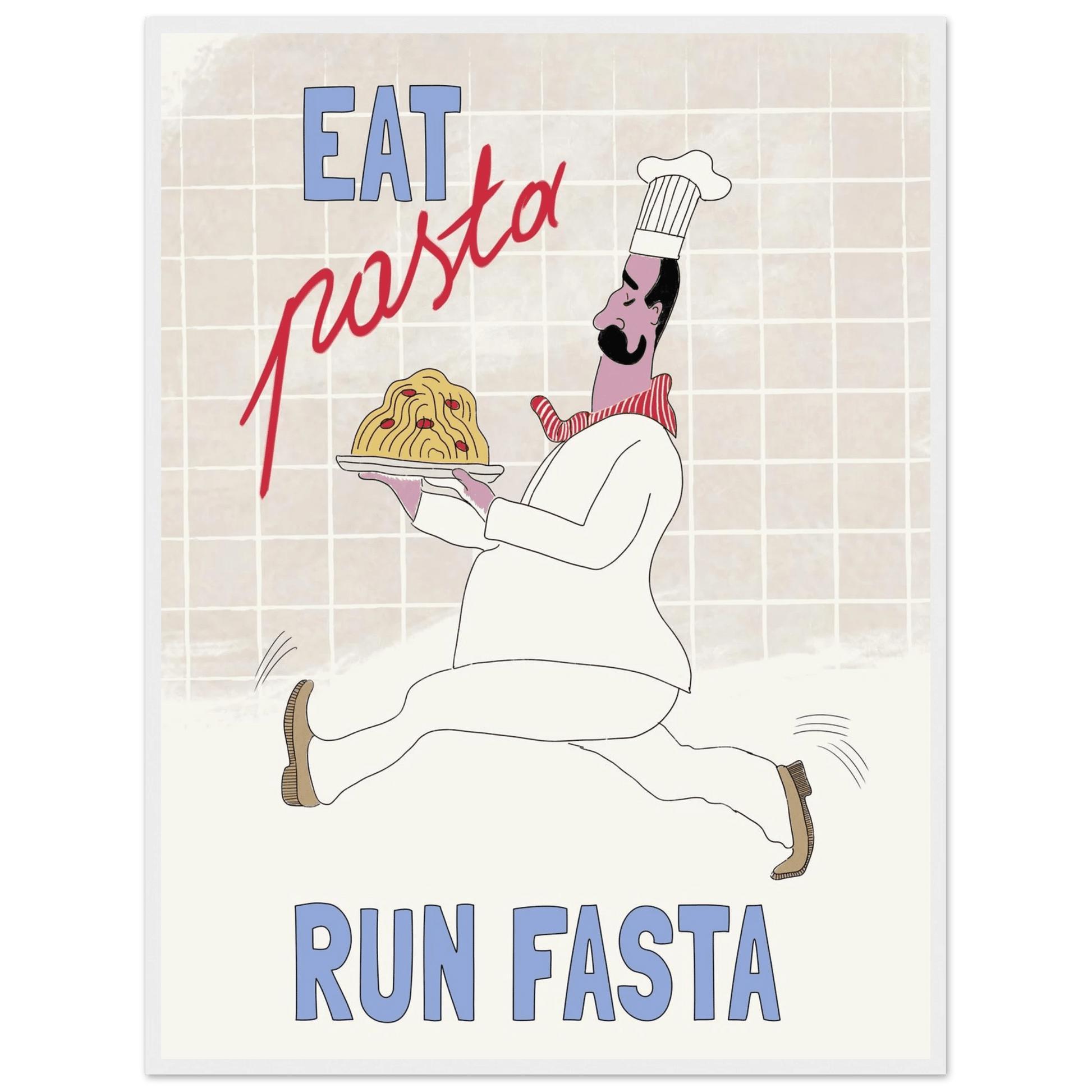 Eat Pasta Run Fasta Poster – Fun Kitchen Wall Art Print (Digital & Printed Options) - Evergreen Posters