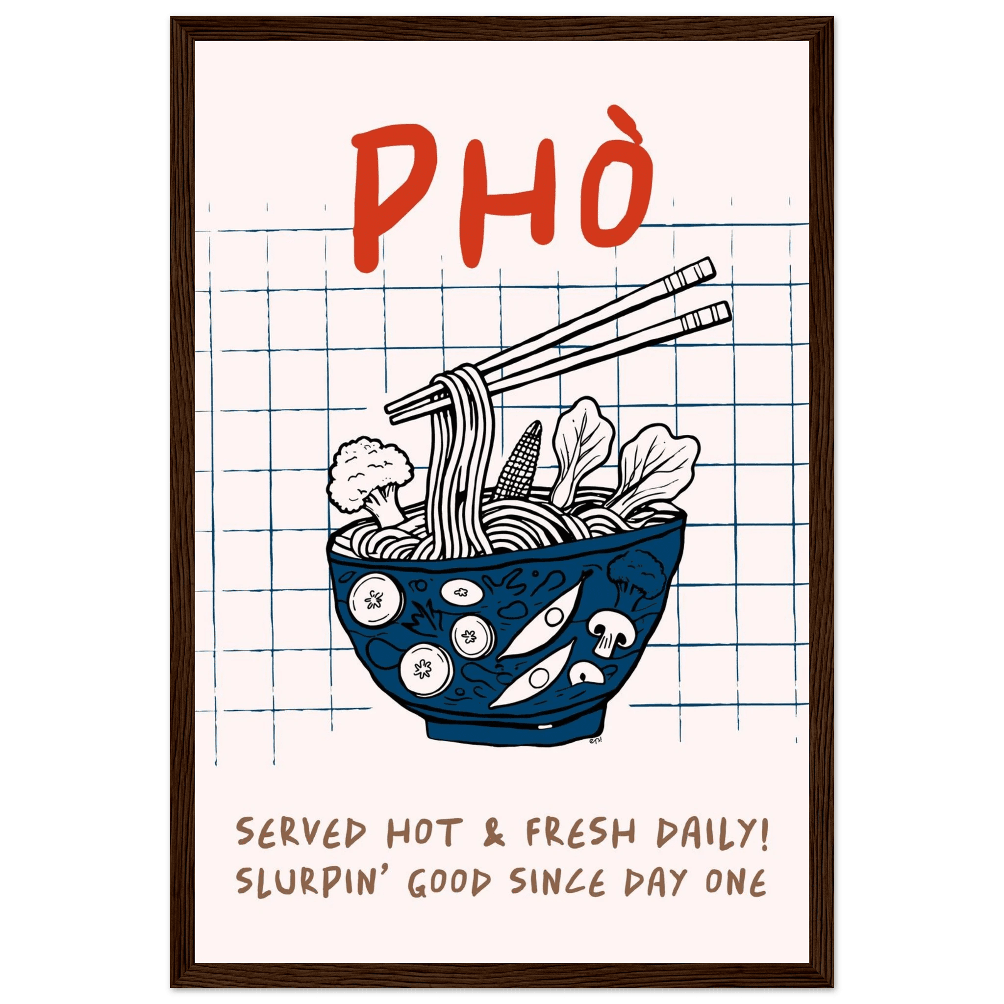 Pho Poster – Slurpin’ Good Vietnamese Kitchen Wall Art Print (Digital & Printed Options) - Evergreen Posters