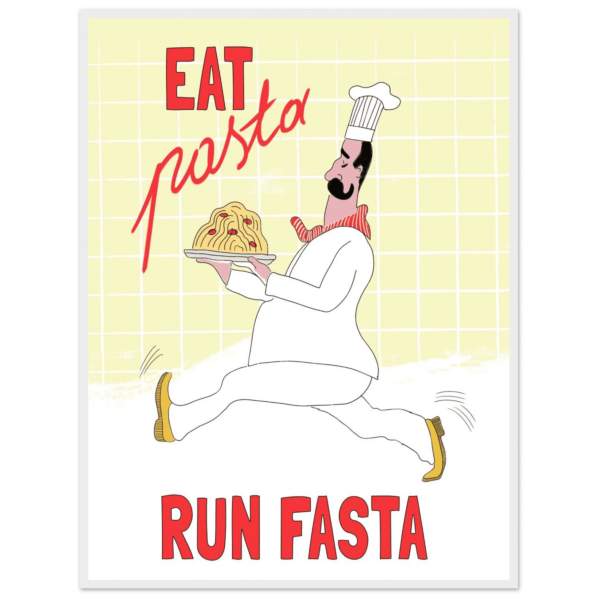 Eat Pasta Run Fasta Poster – Playful Kitchen Wall Art Print (Digital & Printed Options) - Evergreen Posters