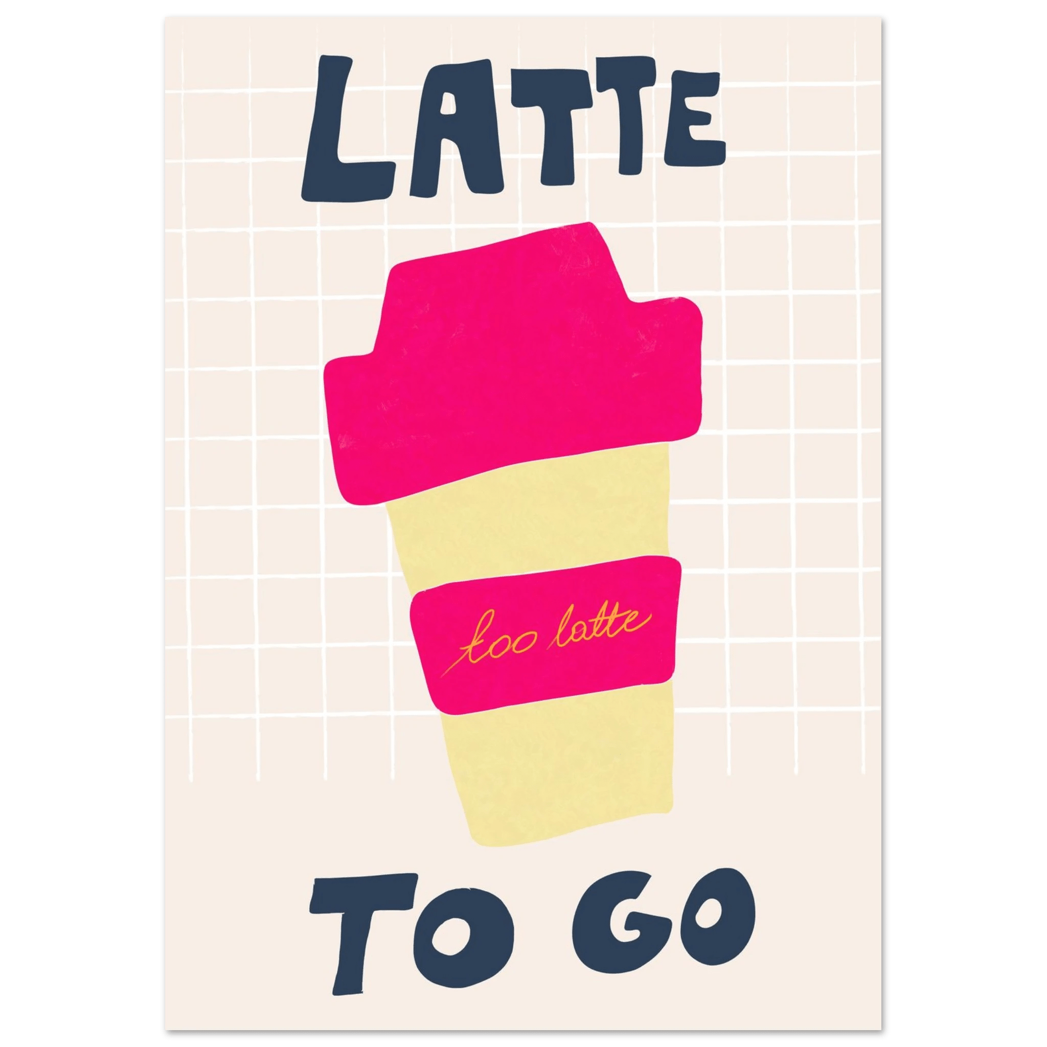 Latte To Go Poster – Playful Coffee Kitchen Wall Art Print (Digital & Printed Options) - Evergreen Posters