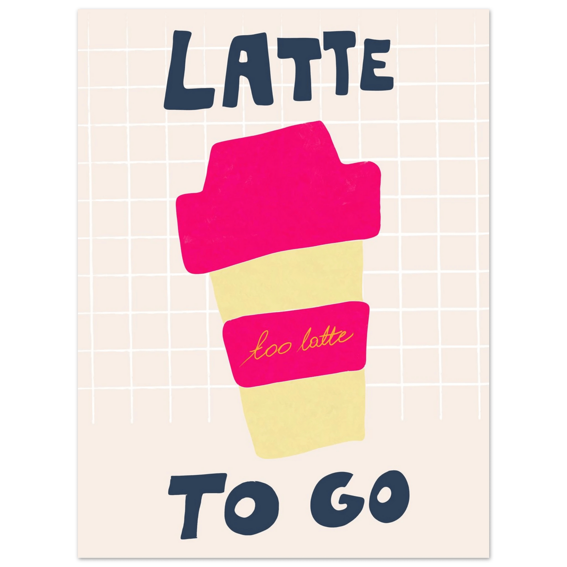 Latte To Go Poster – Playful Coffee Kitchen Wall Art Print (Digital & Printed Options) - Evergreen Posters