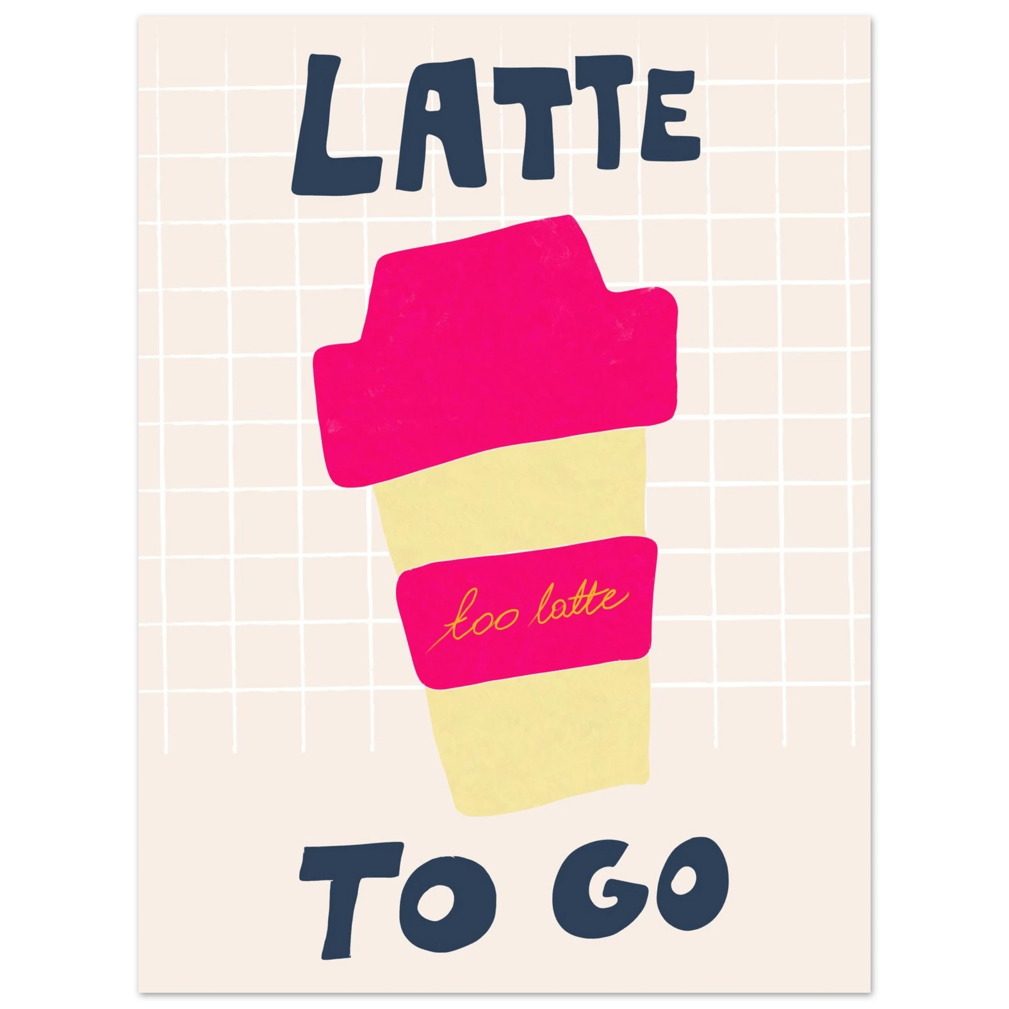 Latte To Go Poster – Playful Coffee Kitchen Wall Art Print (Digital & Printed Options) - Evergreen Posters