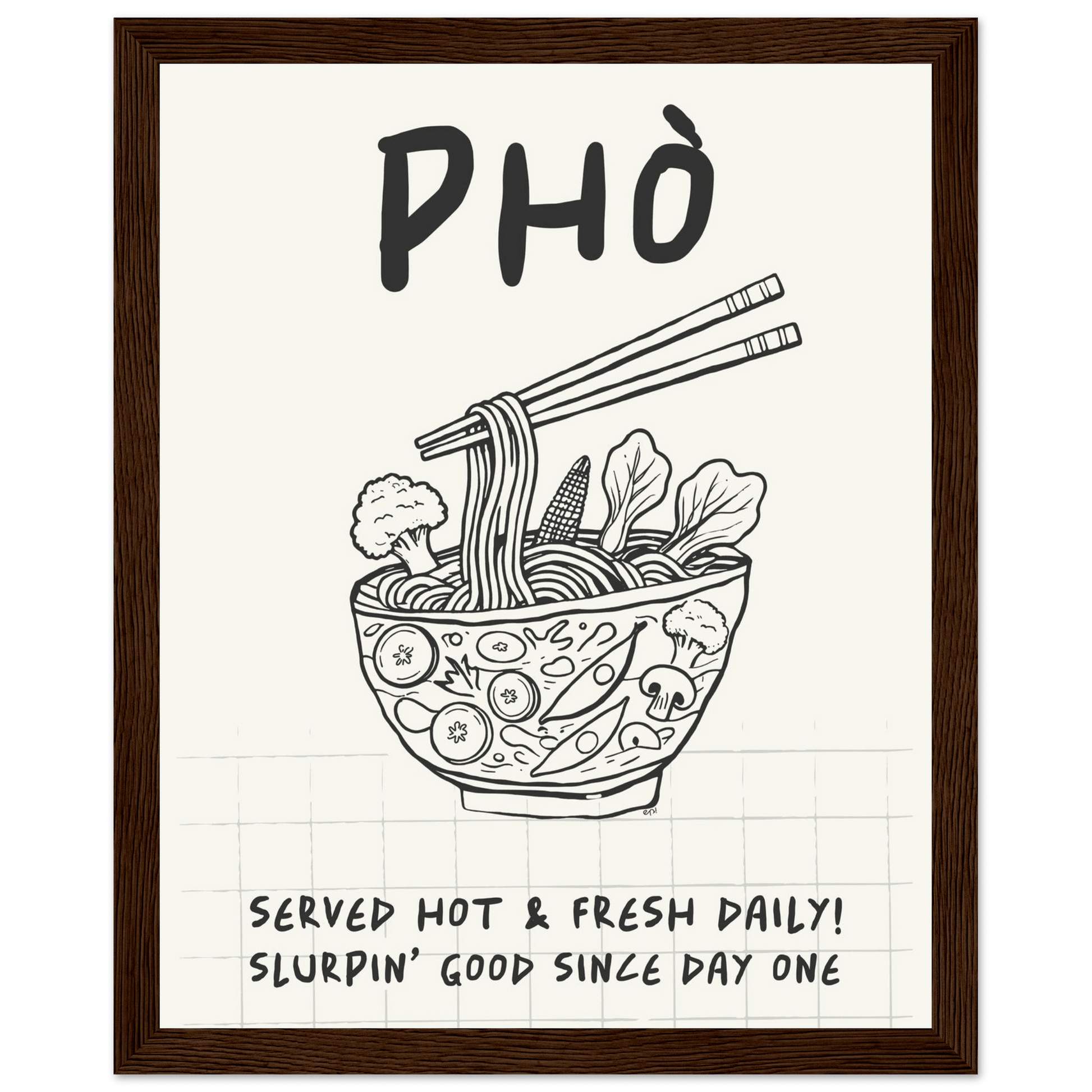 Pho Poster – Slurpin’ Good Vietnamese Kitchen Wall Art Print (Digital & Printed Options) - Evergreen Posters