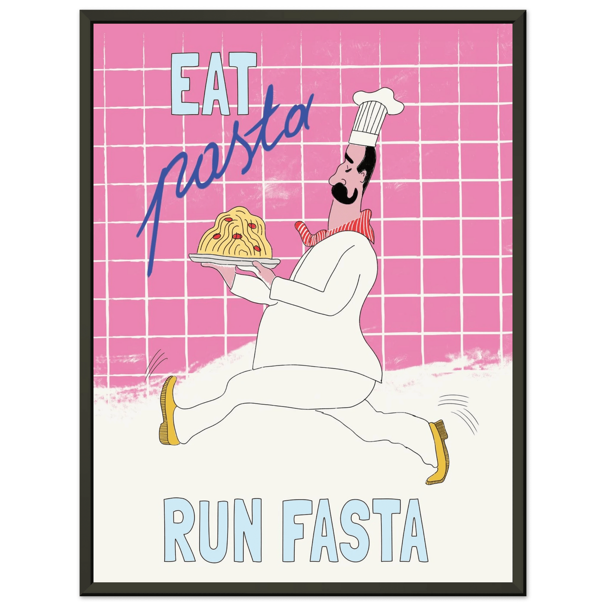 Eat Pasta Run Fasta Poster – Playful Kitchen Wall Art Print (Pink Edition) - Evergreen Posters