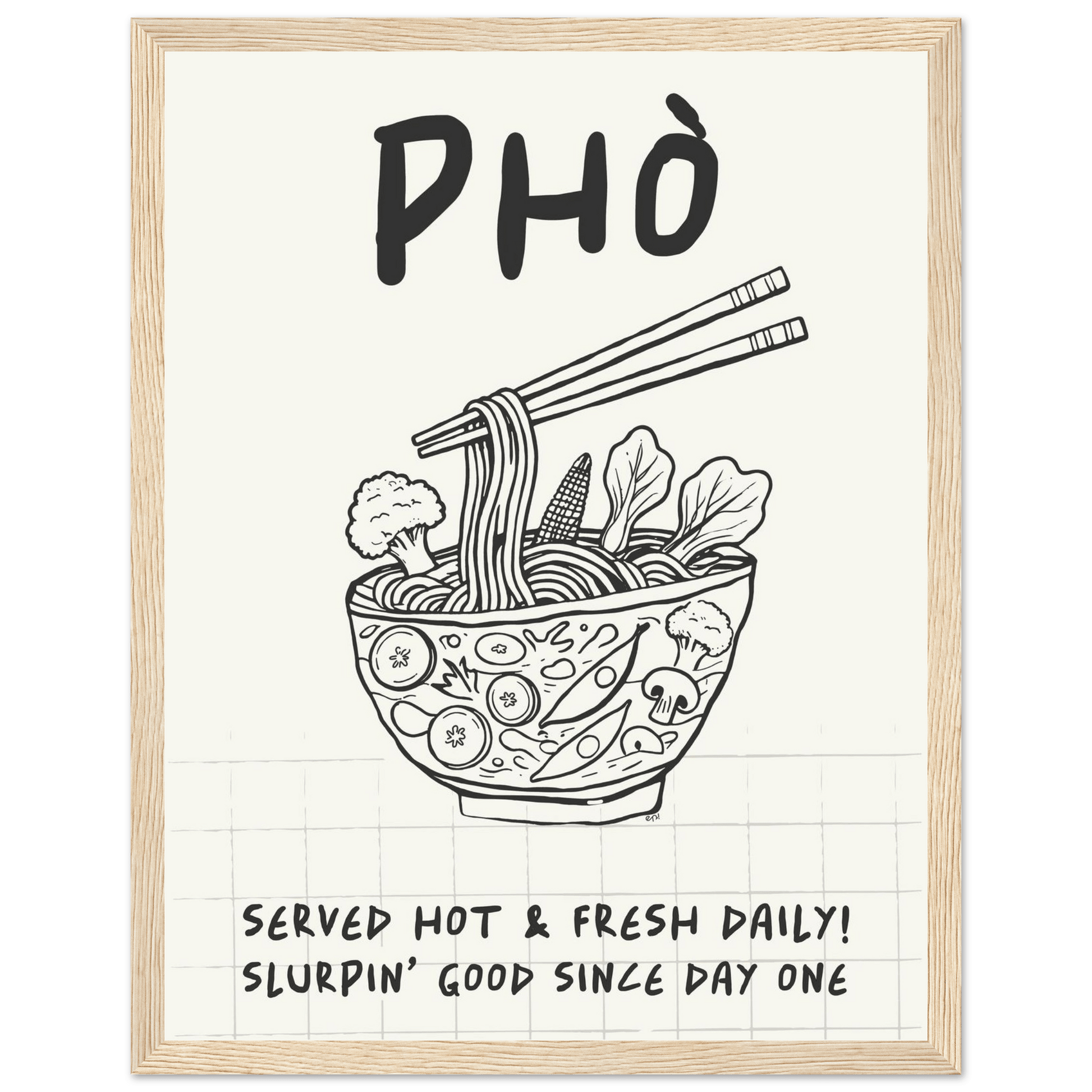 Pho Poster – Slurpin’ Good Vietnamese Kitchen Wall Art Print (Digital & Printed Options) - Evergreen Posters