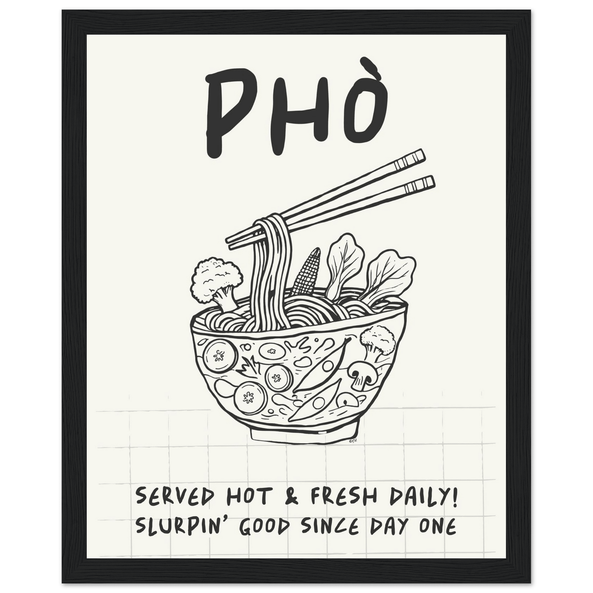 Pho Poster – Slurpin’ Good Vietnamese Kitchen Wall Art Print (Digital & Printed Options) - Evergreen Posters