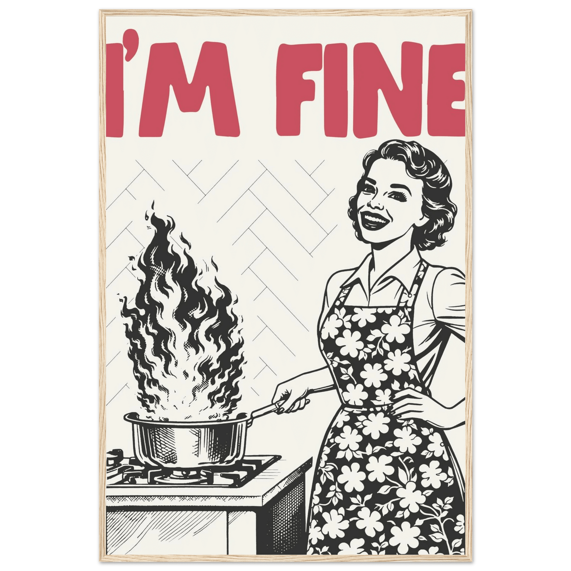 I'm Fine Poster – Funny Retro Kitchen Wall Art Print (Red Edition) - Evergreen Posters