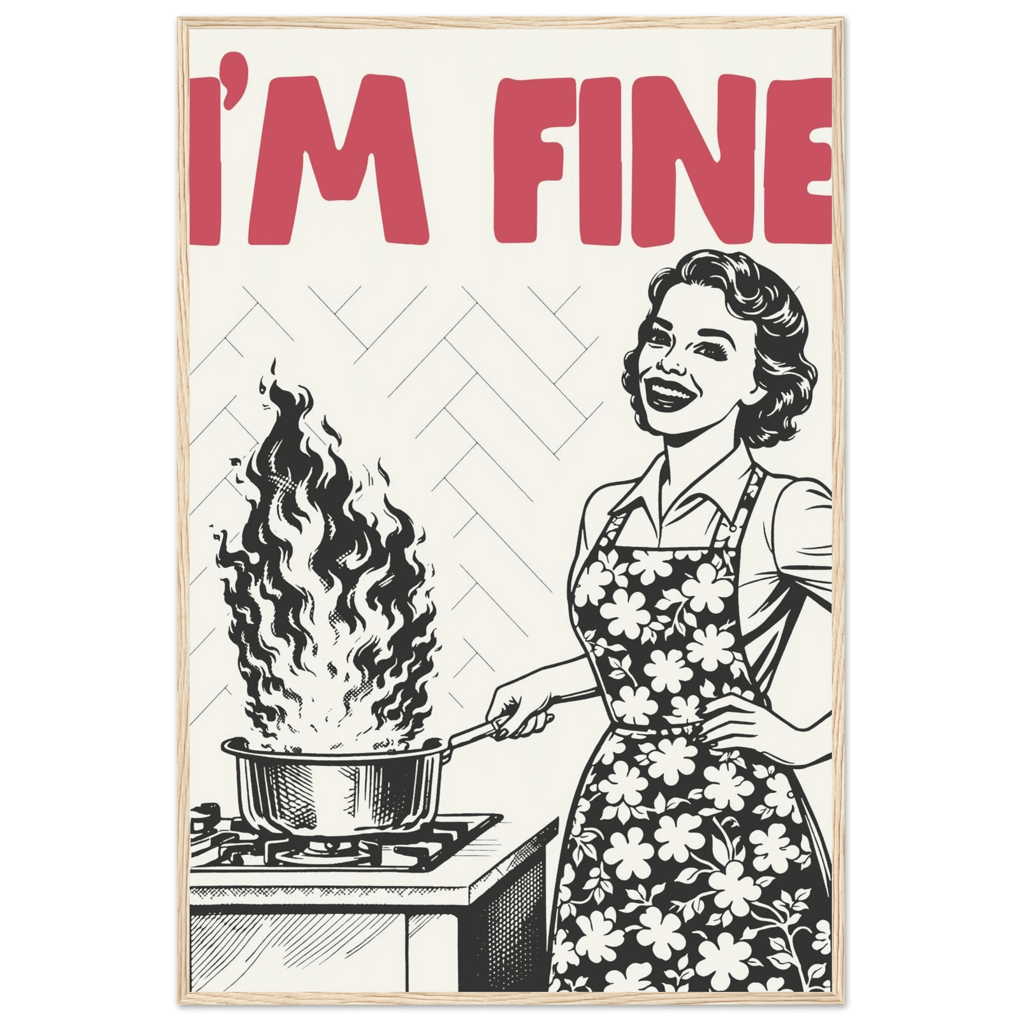 I'm Fine Poster – Funny Retro Kitchen Wall Art Print (Red Edition) - Evergreen Posters