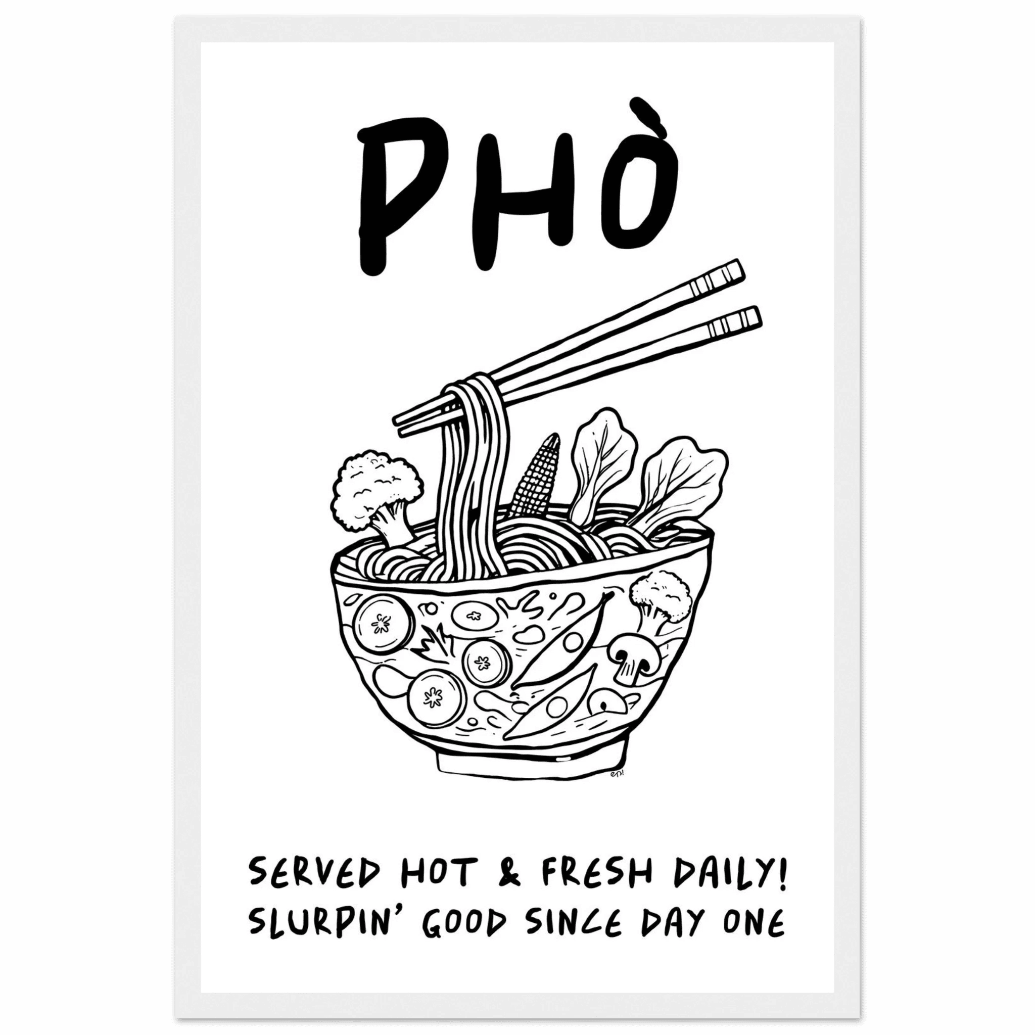 Pho Poster – Funny Vietnamese Kitchen Wall Art Print (Digital & Printed Options) - Evergreen Posters