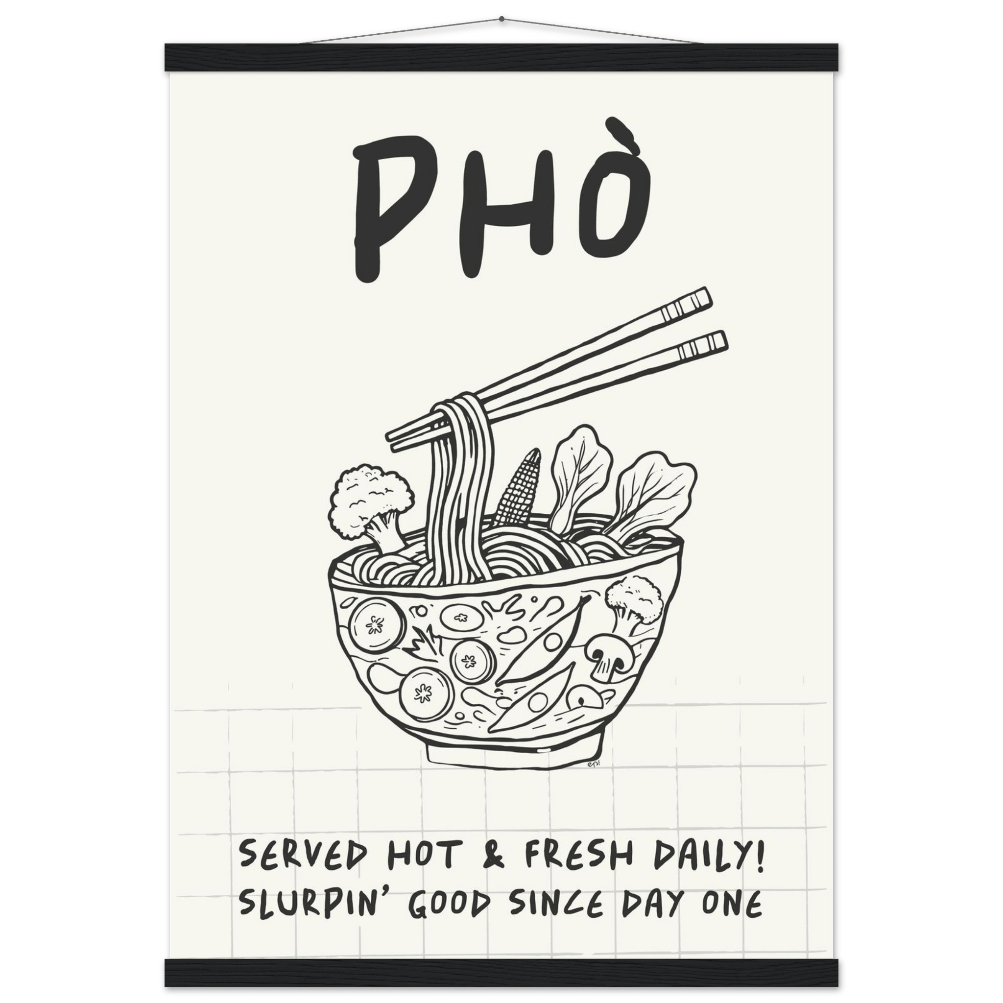 Pho Poster – Slurpin’ Good Vietnamese Kitchen Wall Art Print (Digital & Printed Options) - Evergreen Posters