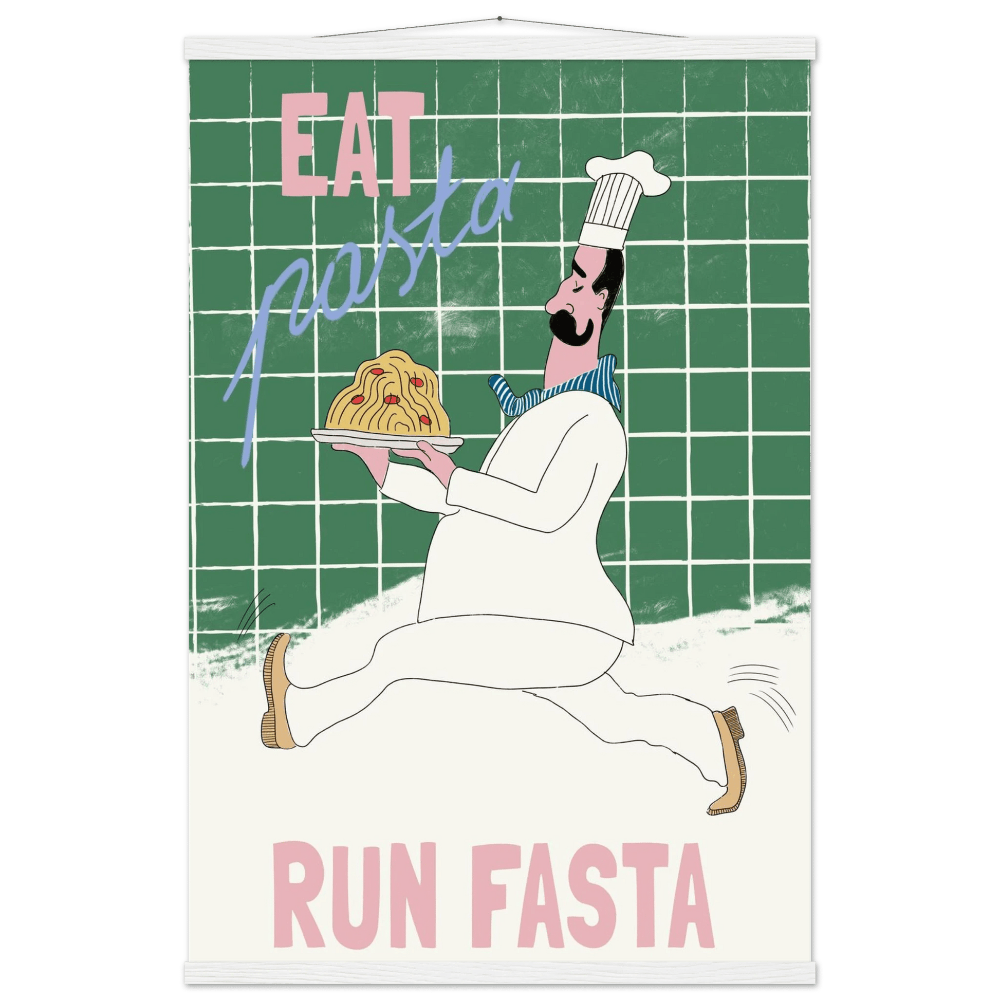 Eat Pasta Run Fasta Poster – Playful Kitchen Wall Art Print (Green Edition) - Evergreen Posters