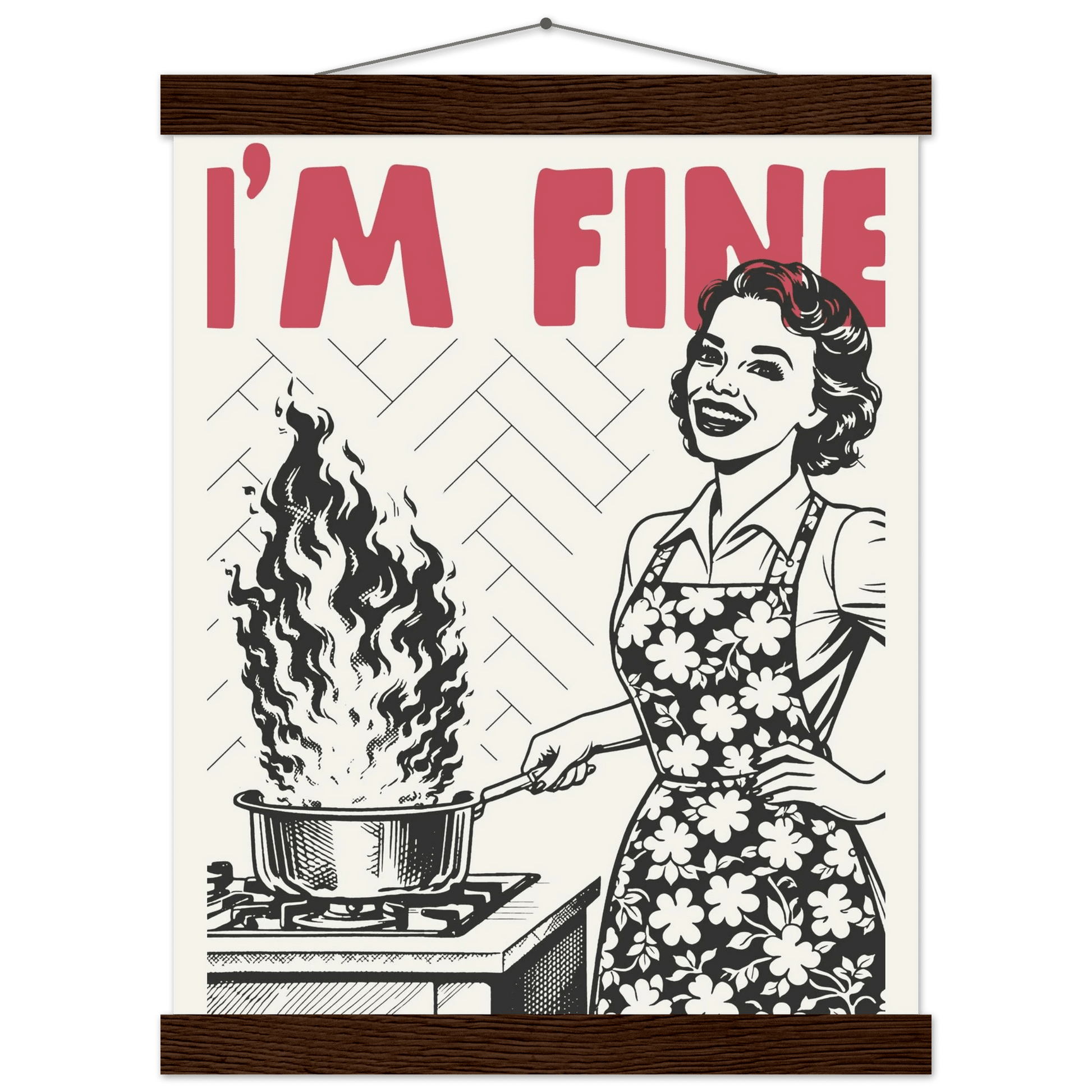 I'm Fine Poster – Funny Retro Kitchen Wall Art Print (Red Edition) - Evergreen Posters