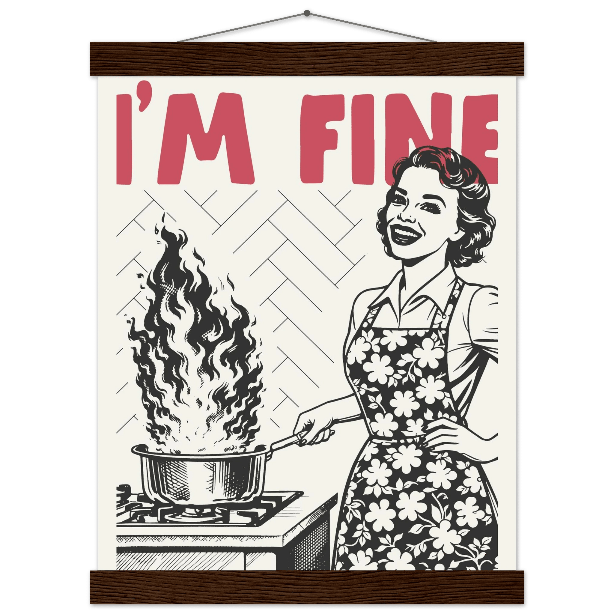 I'm Fine Poster – Funny Retro Kitchen Wall Art Print (Red Edition) - Evergreen Posters