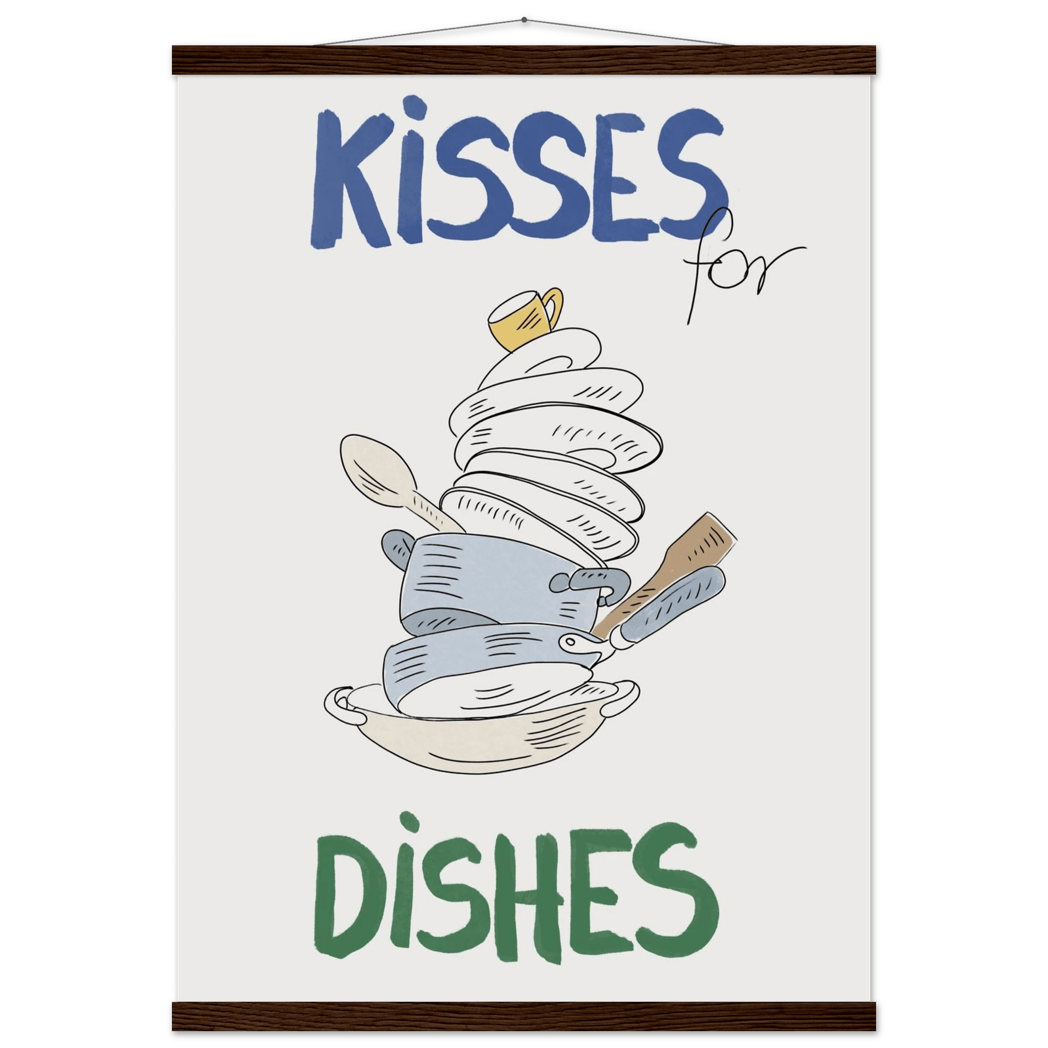 Kisses for Dishes Poster – Funny Kitchen Wall Art Print (Digital & Printed Options) - Evergreen Posters
