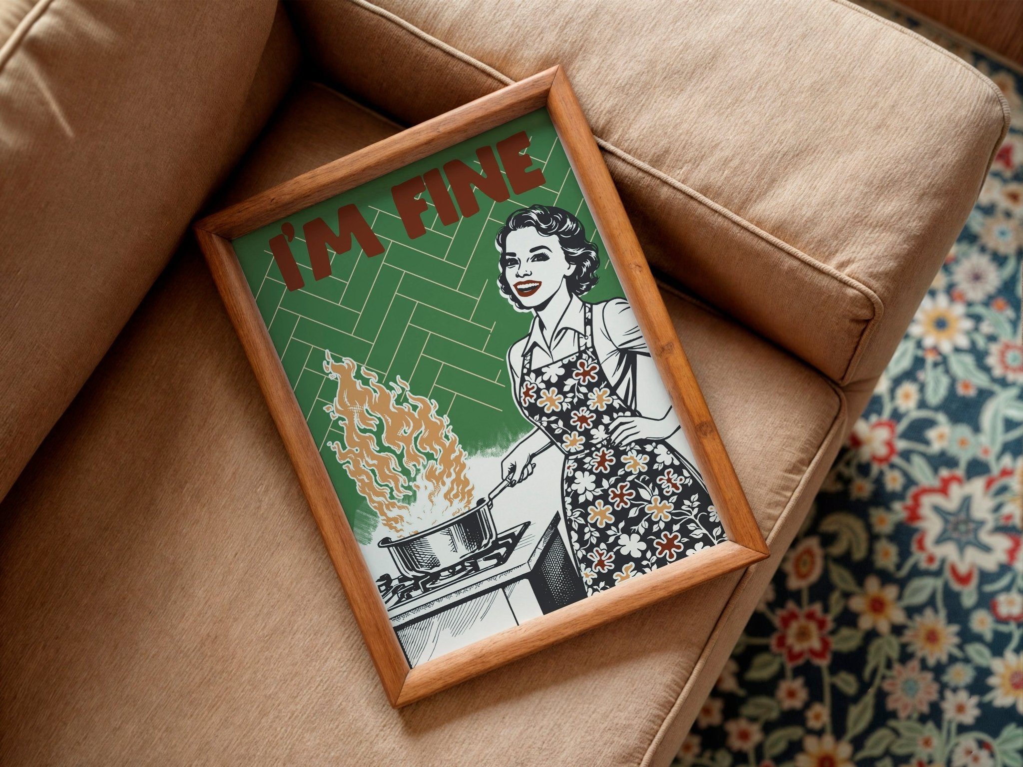I'm Fine Poster – Funny Retro Kitchen Wall Art Print (Green Edition) - Evergreen Posters