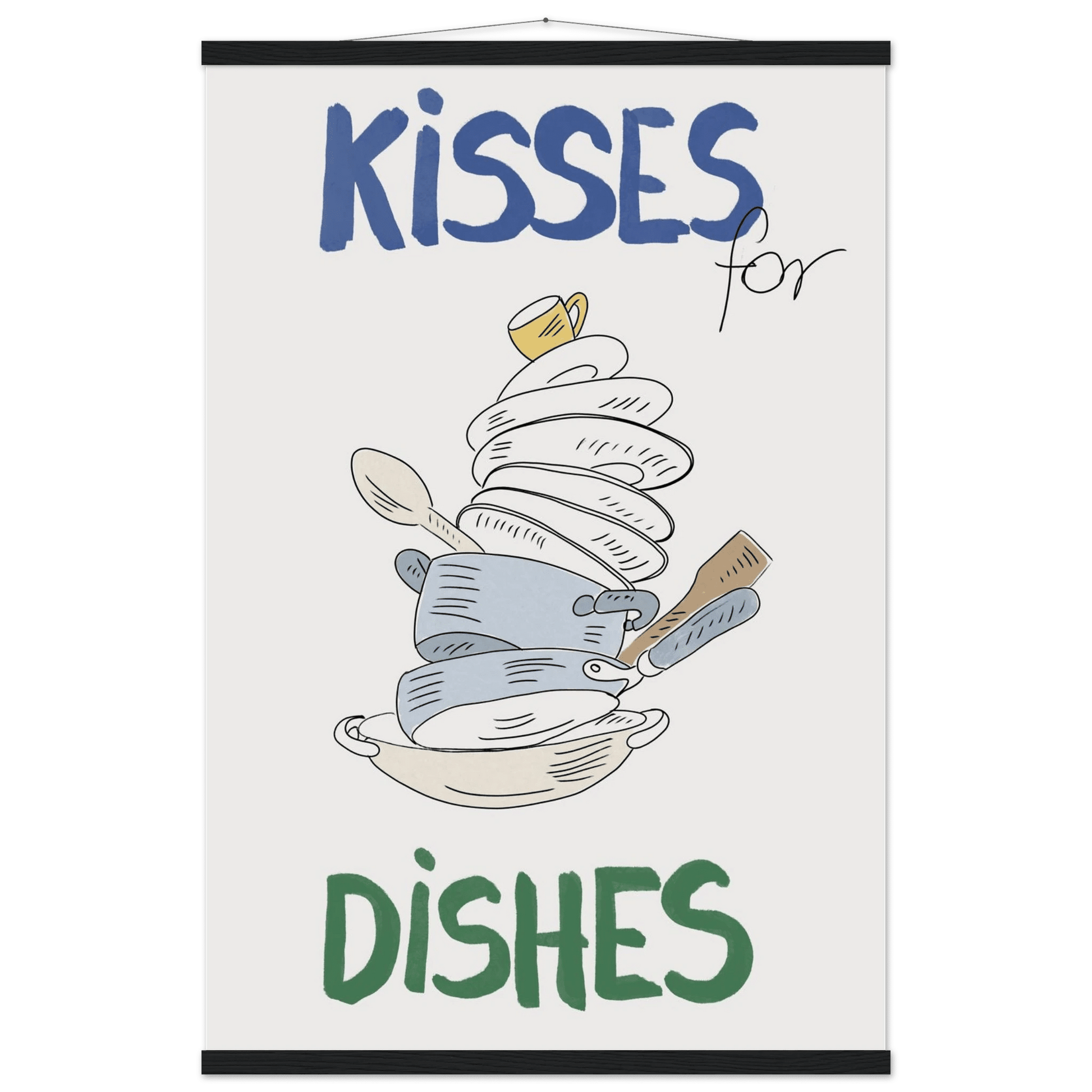 Kisses for Dishes Poster – Funny Kitchen Wall Art Print (Digital & Printed Options) - Evergreen Posters