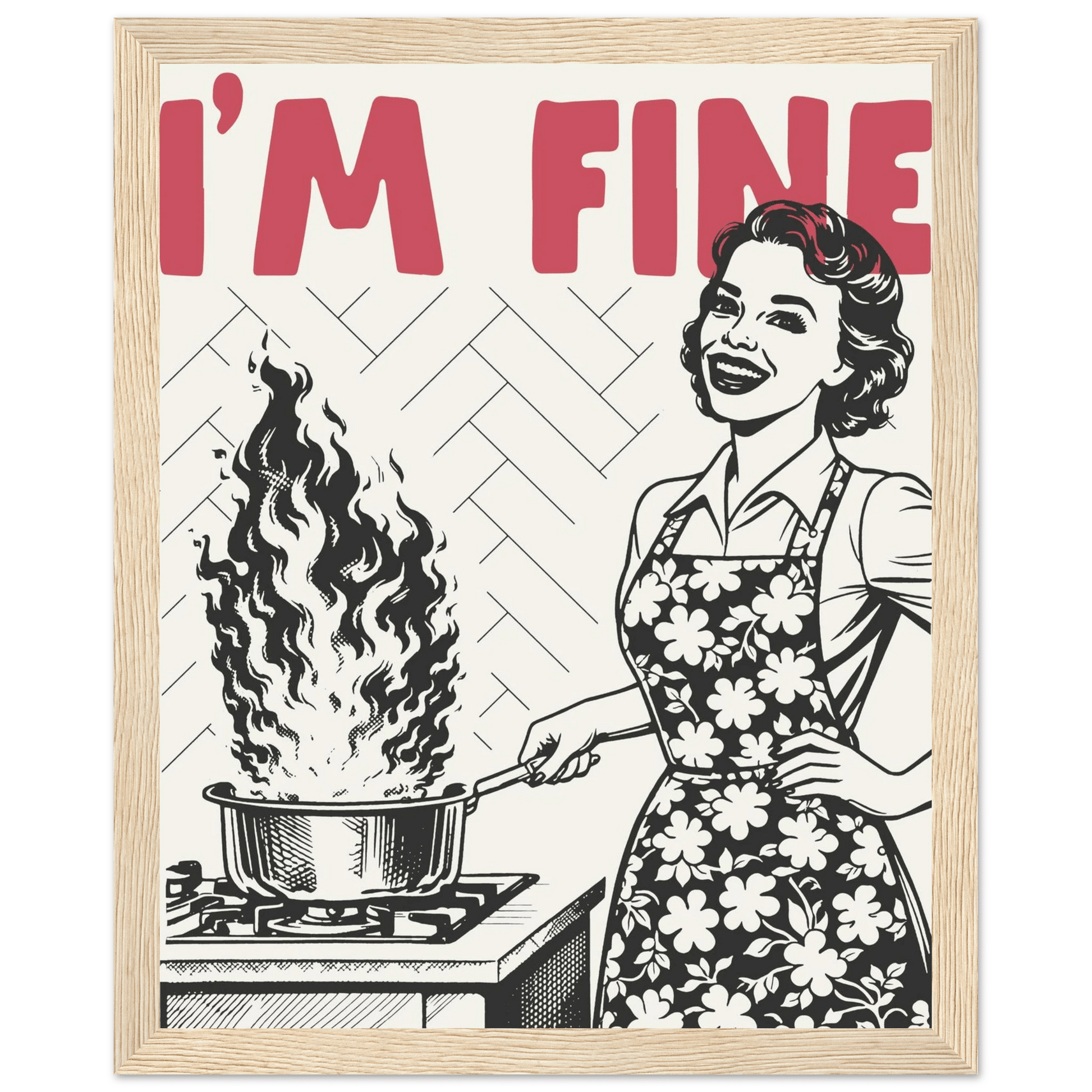 I'm Fine Poster – Funny Retro Kitchen Wall Art Print (Red Edition) - Evergreen Posters