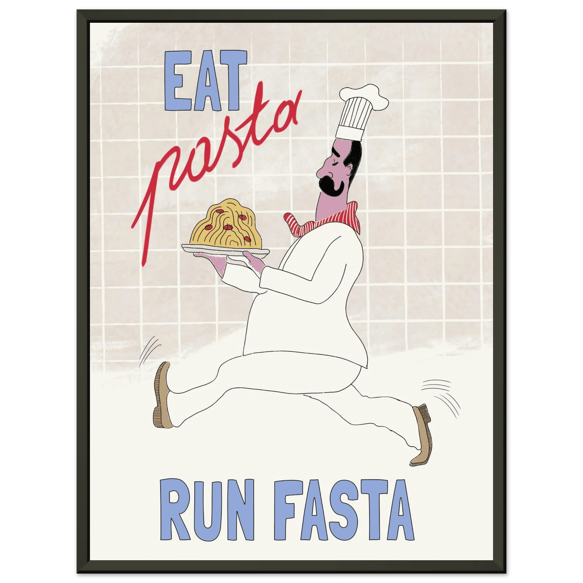Eat Pasta Run Fasta Poster – Fun Kitchen Wall Art Print (Digital & Printed Options) - Evergreen Posters