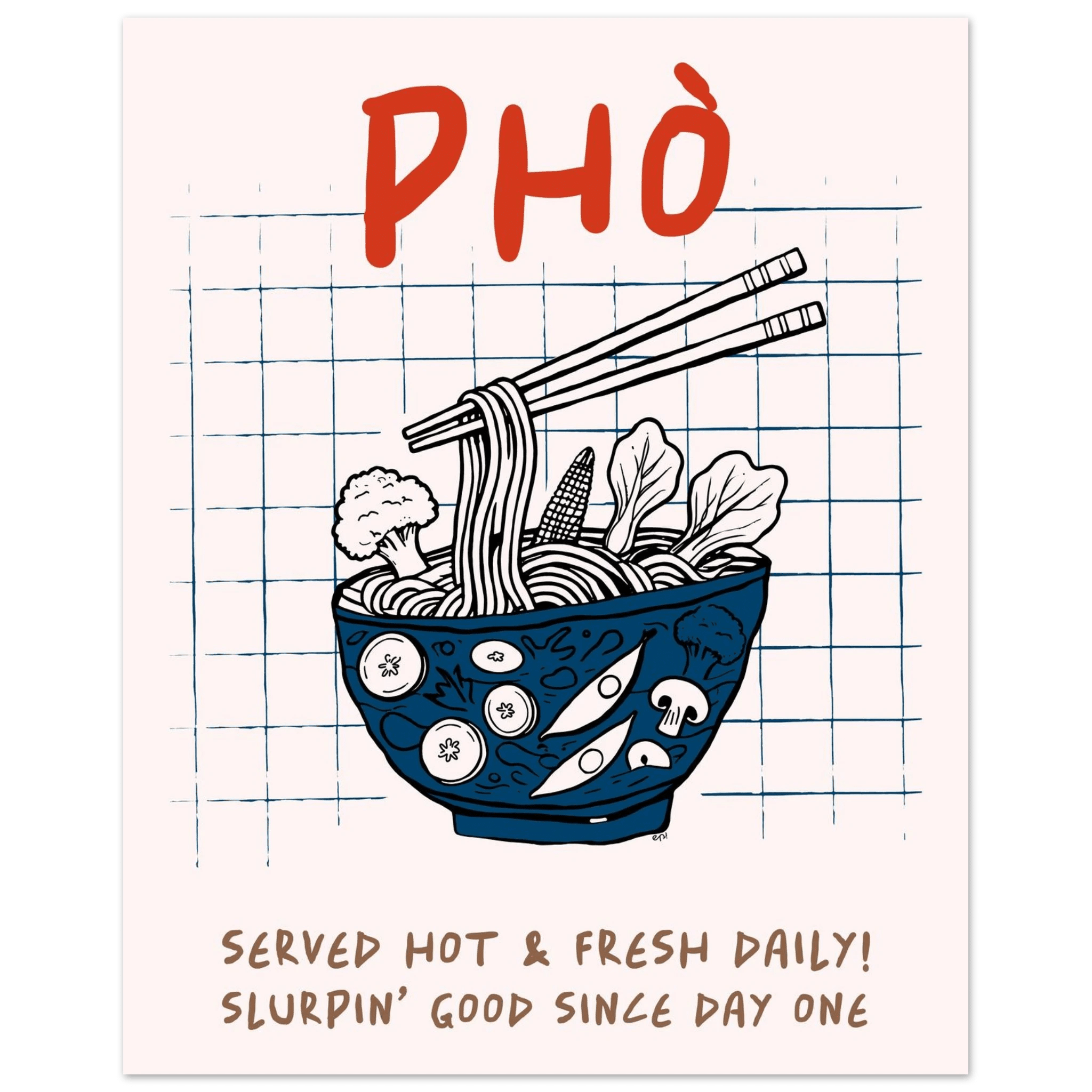 Pho Poster – Slurpin’ Good Vietnamese Kitchen Wall Art Print (Digital & Printed Options) - Evergreen Posters