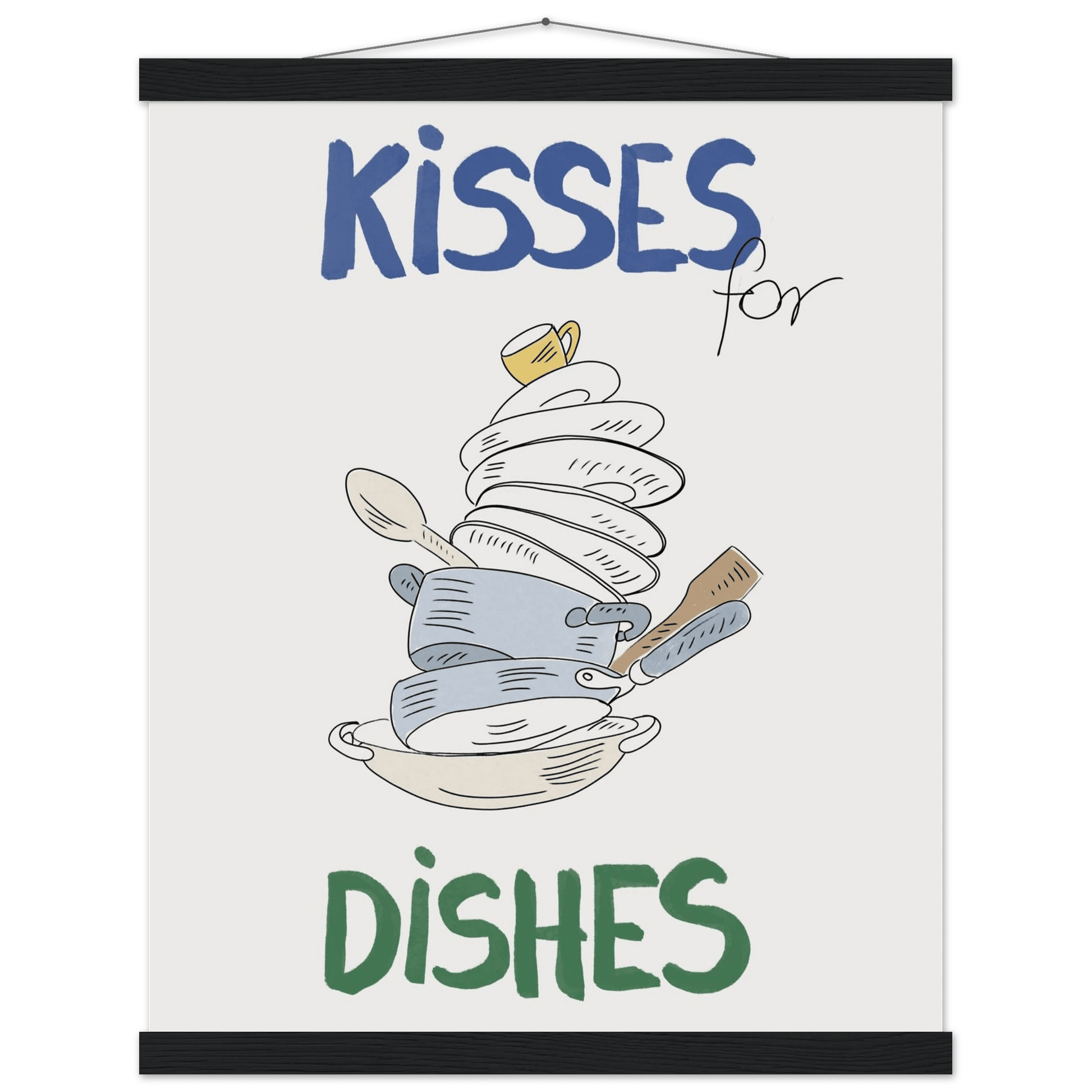 Kisses for Dishes Poster – Funny Kitchen Wall Art Print (Digital & Printed Options) - Evergreen Posters