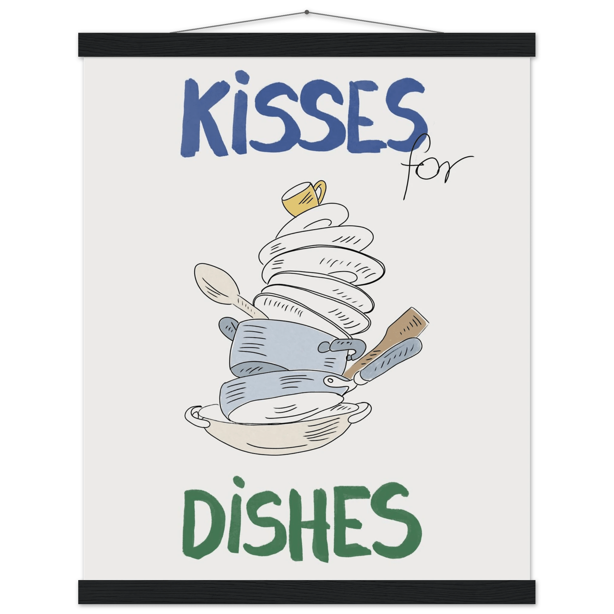 Kisses for Dishes Poster – Funny Kitchen Wall Art Print (Digital & Printed Options) - Evergreen Posters