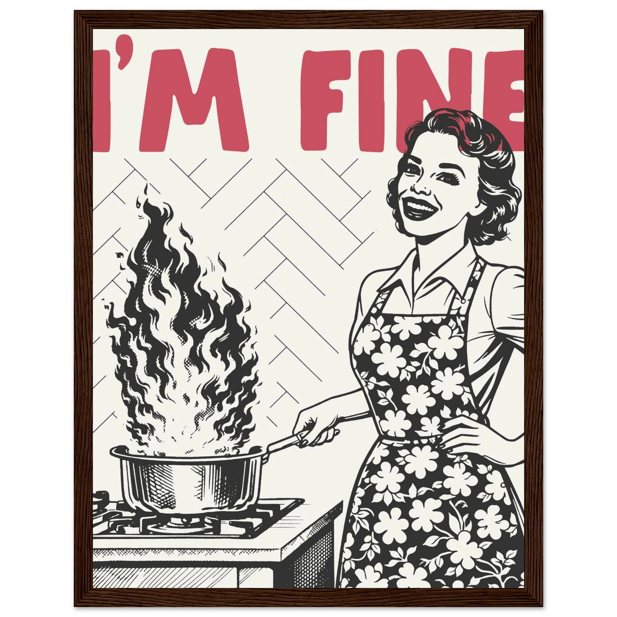 I'm Fine Poster – Funny Retro Kitchen Wall Art Print (Red Edition) - Evergreen Posters