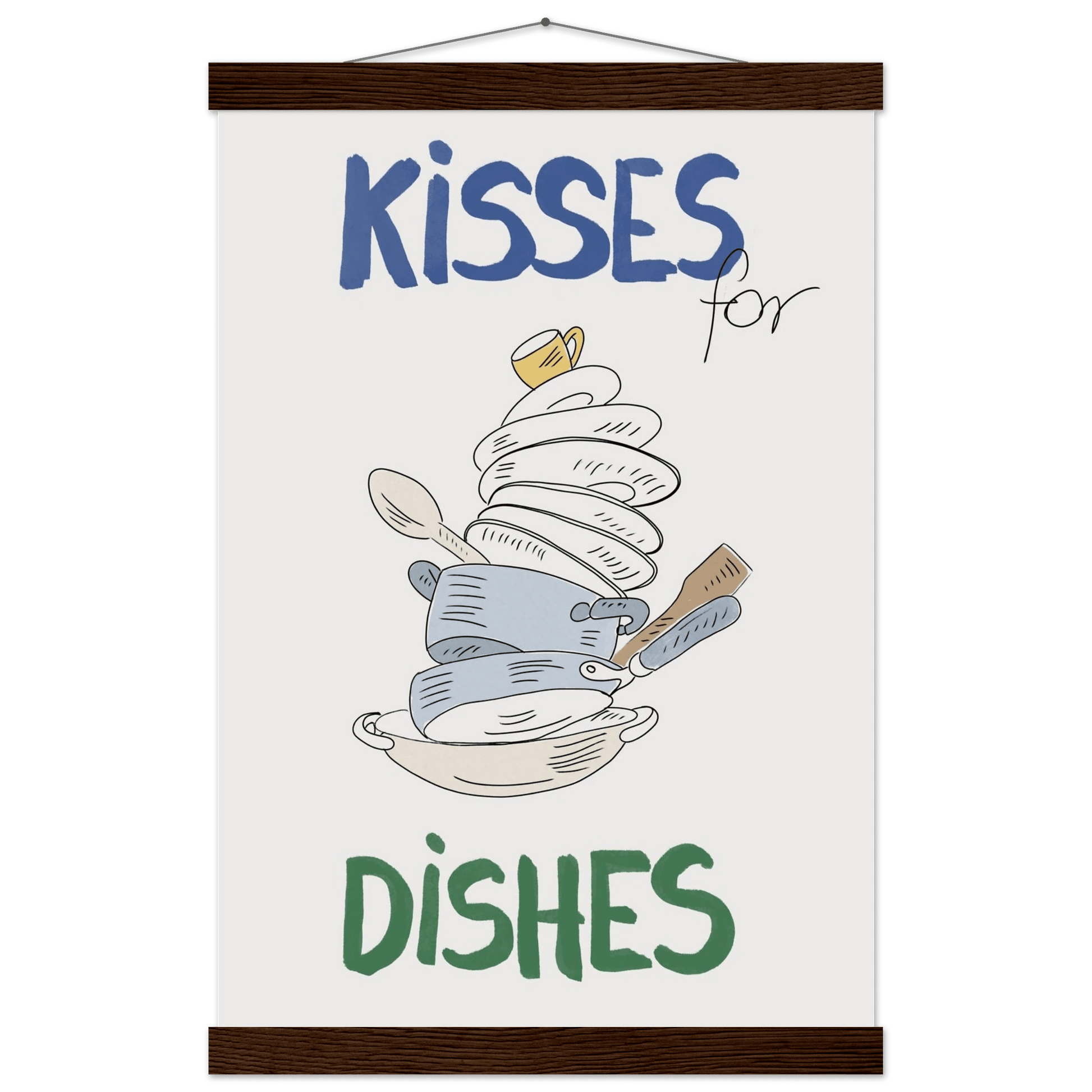 Kisses for Dishes Poster – Funny Kitchen Wall Art Print (Digital & Printed Options) - Evergreen Posters