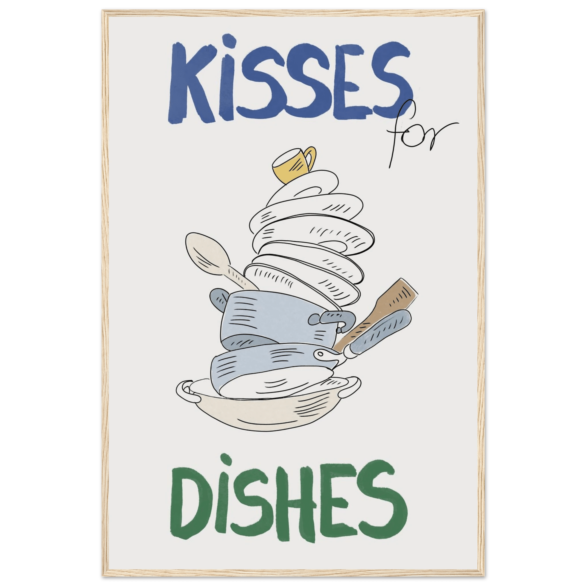 Kisses for Dishes Poster – Funny Kitchen Wall Art Print (Digital & Printed Options) - Evergreen Posters