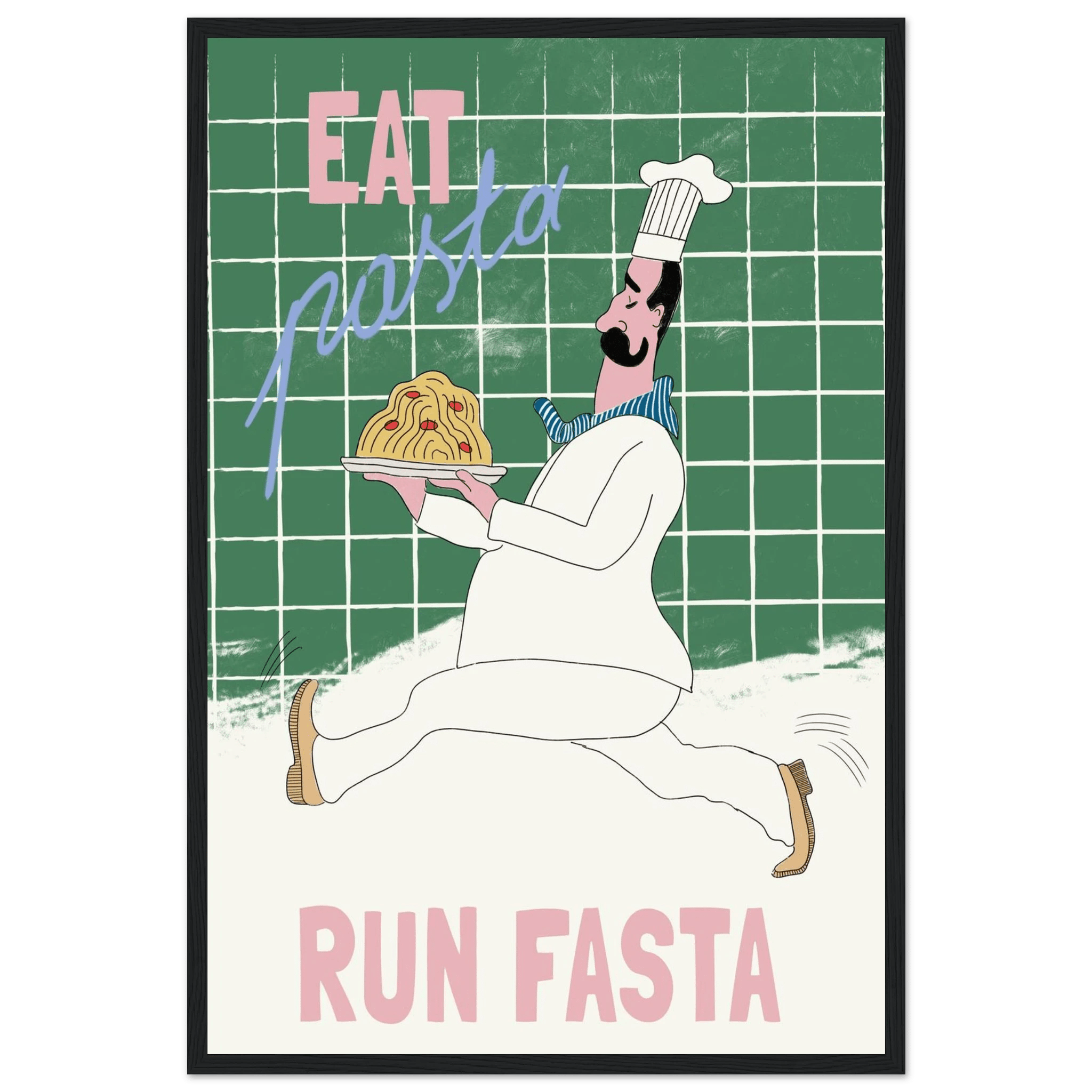 Eat Pasta Run Fasta Poster – Playful Kitchen Wall Art Print (Green Edition) - Evergreen Posters