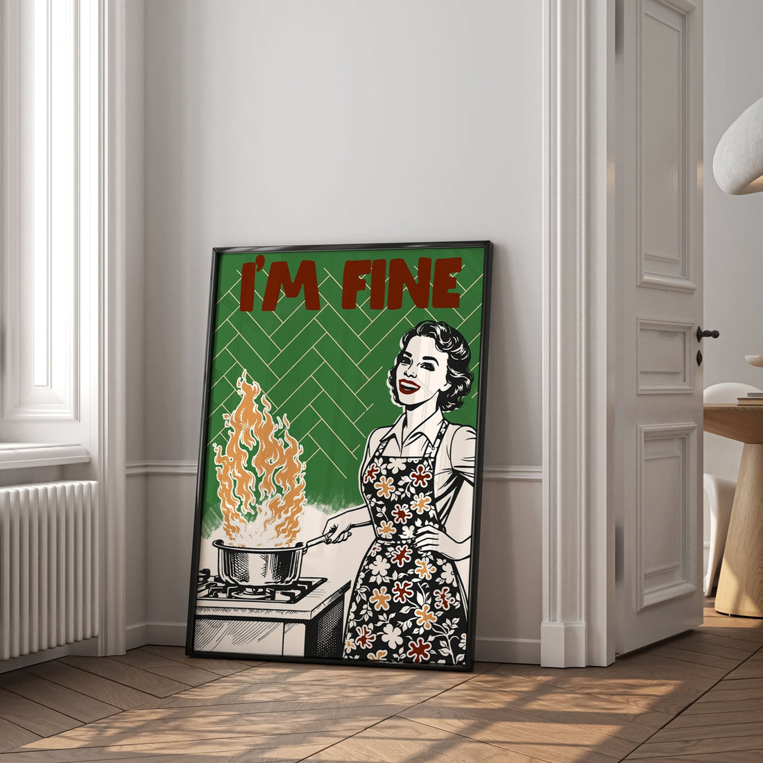 I'm Fine Poster – Funny Retro Kitchen Wall Art Print (Green Edition) - Evergreen Posters
