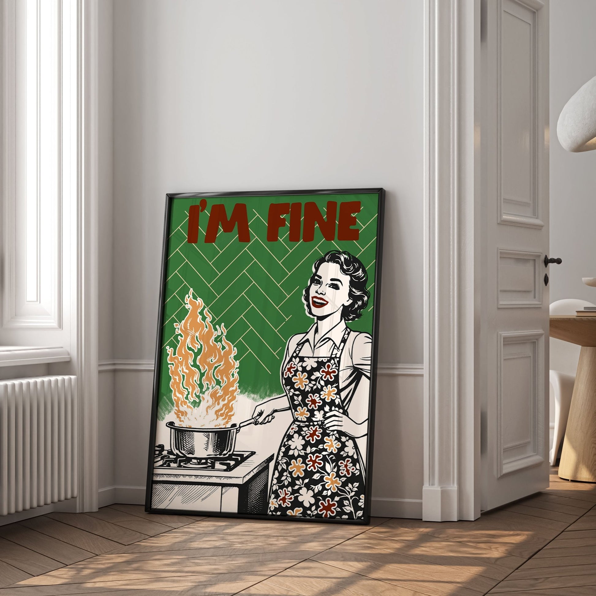 I'm Fine Poster – Funny Retro Kitchen Wall Art Print (Green Edition) - Evergreen Posters