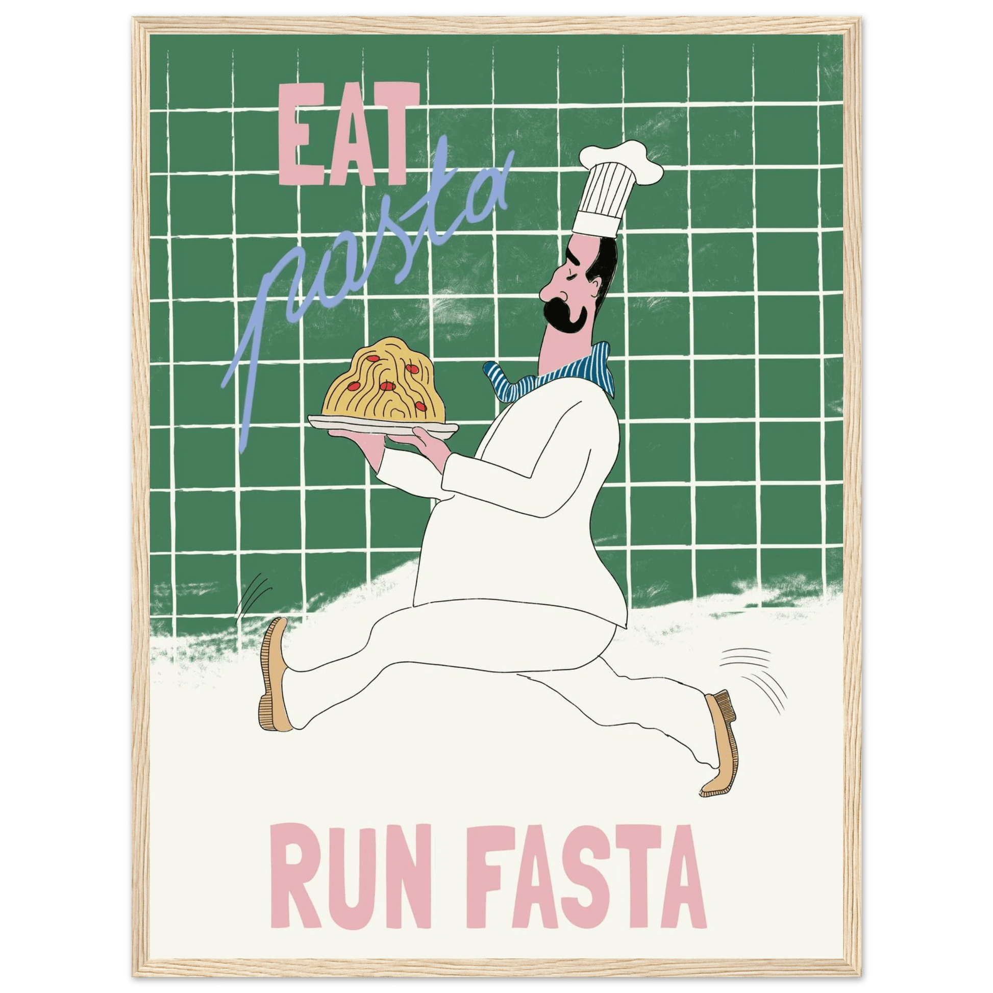 Eat Pasta Run Fasta Poster – Playful Kitchen Wall Art Print (Green Edition) - Evergreen Posters