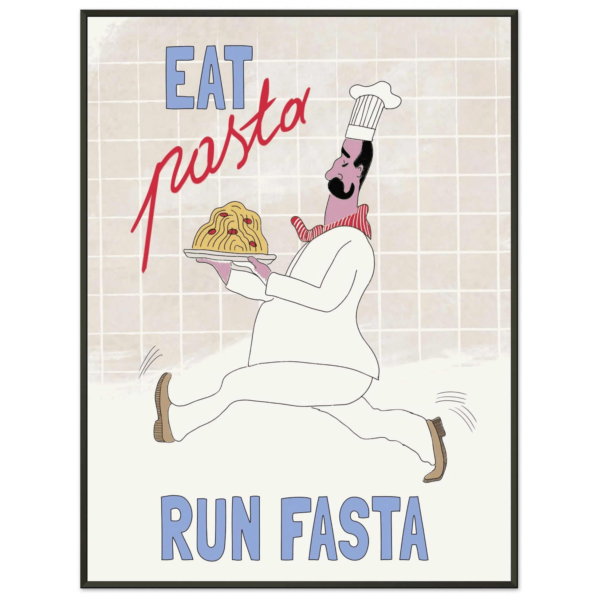 Eat Pasta Run Fasta Poster – Fun Kitchen Wall Art Print (Digital & Printed Options) - Evergreen Posters