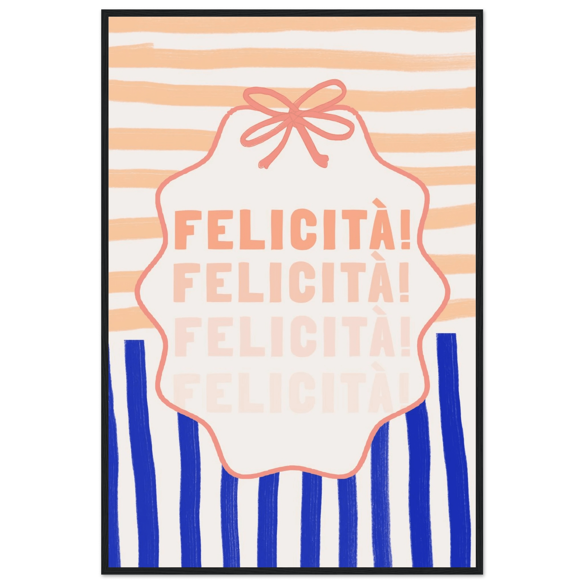 Felicità Italian Happiness Quote Print | Coquette Stripe Wall Art - Evergreen Posters