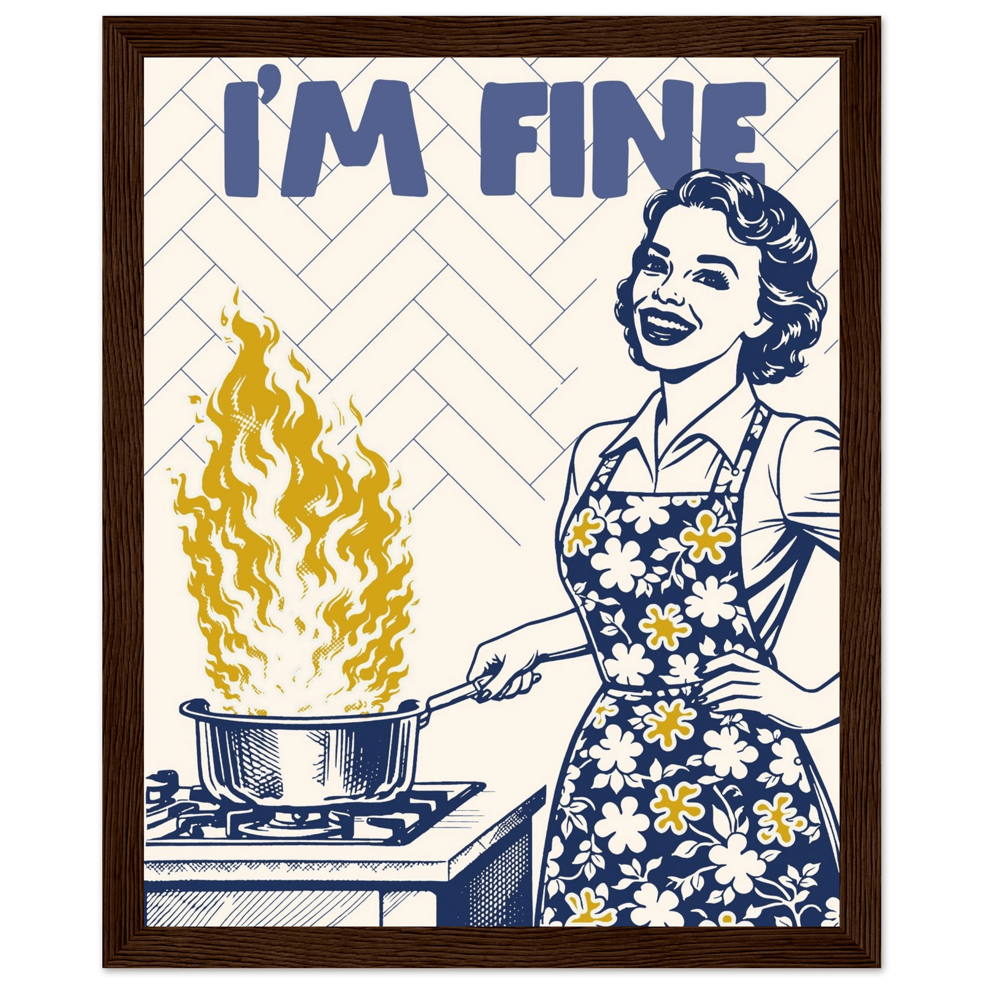 I'm Fine Poster – Funny Retro Kitchen Wall Art Print (Digital & Printed Options) - Evergreen Posters