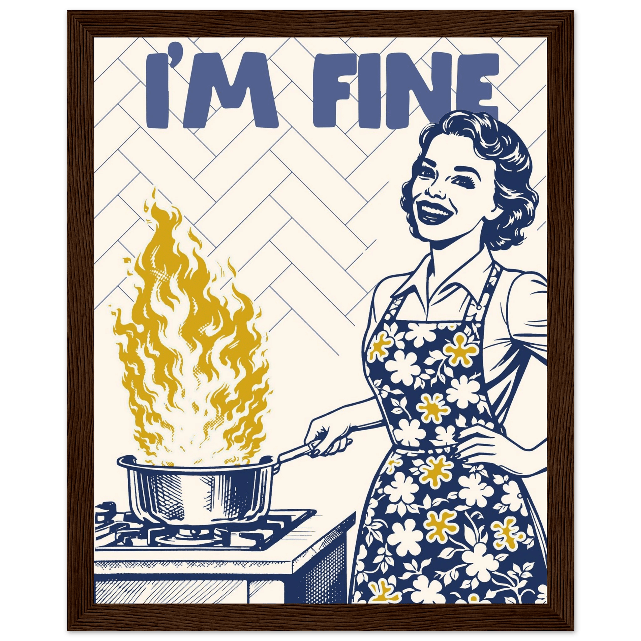 I'm Fine Poster – Funny Retro Kitchen Wall Art Print (Digital & Printed Options) - Evergreen Posters
