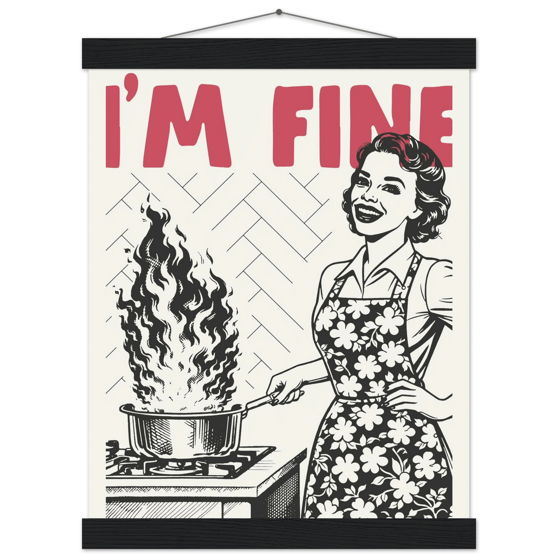 I'm Fine Poster – Funny Retro Kitchen Wall Art Print (Red Edition) - Evergreen Posters