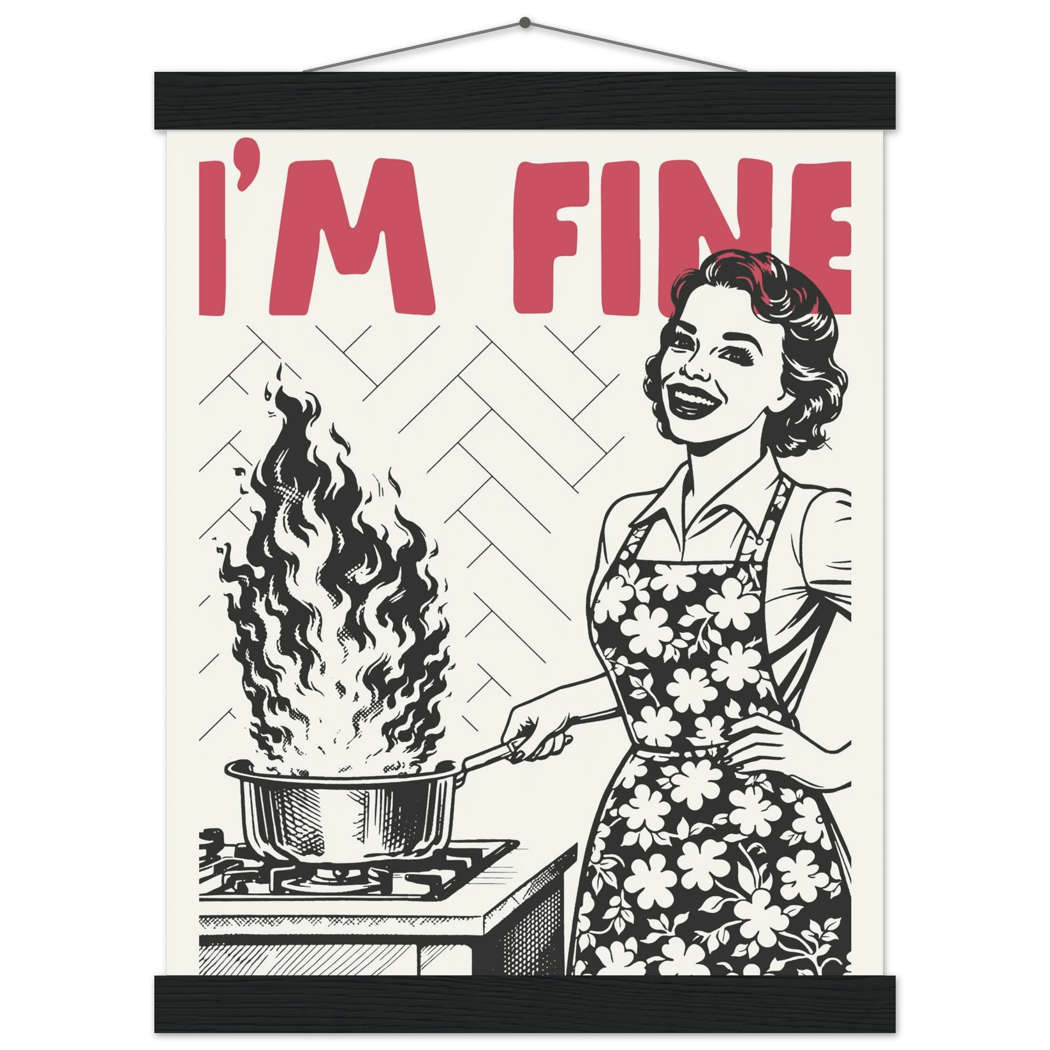 I'm Fine Poster – Funny Retro Kitchen Wall Art Print (Red Edition) - Evergreen Posters